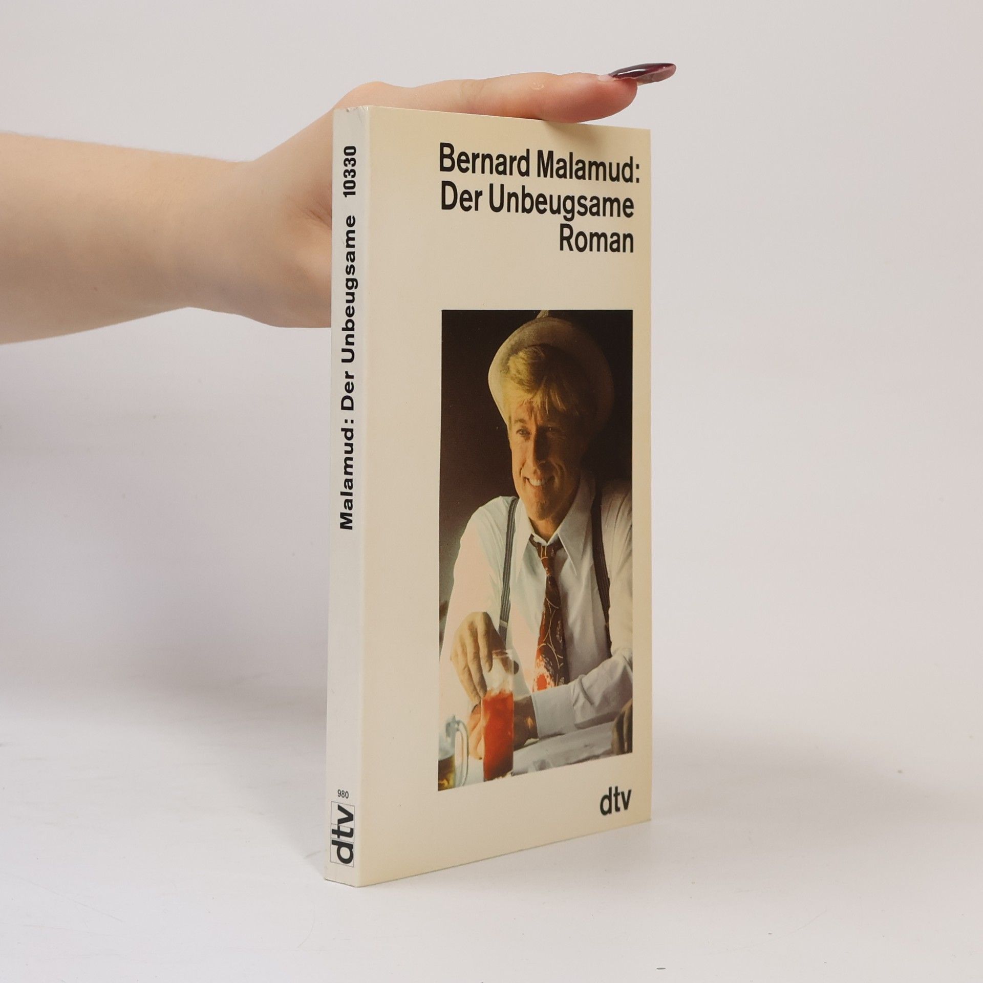 Bernard Malamud Der Unbeugsame
