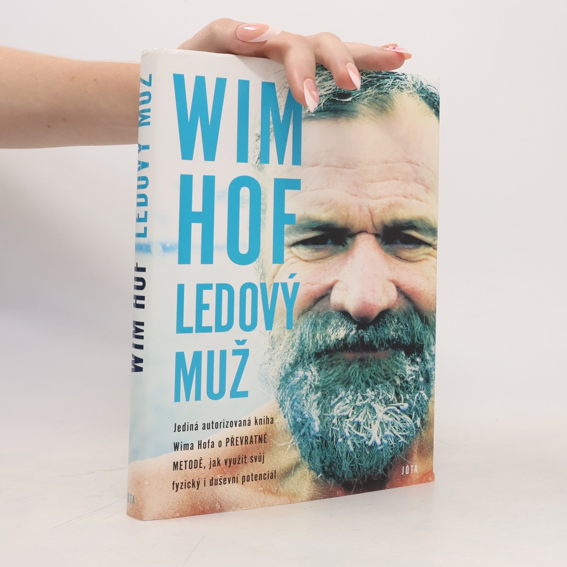 Wim Hof Wim Hof. Ledový muž