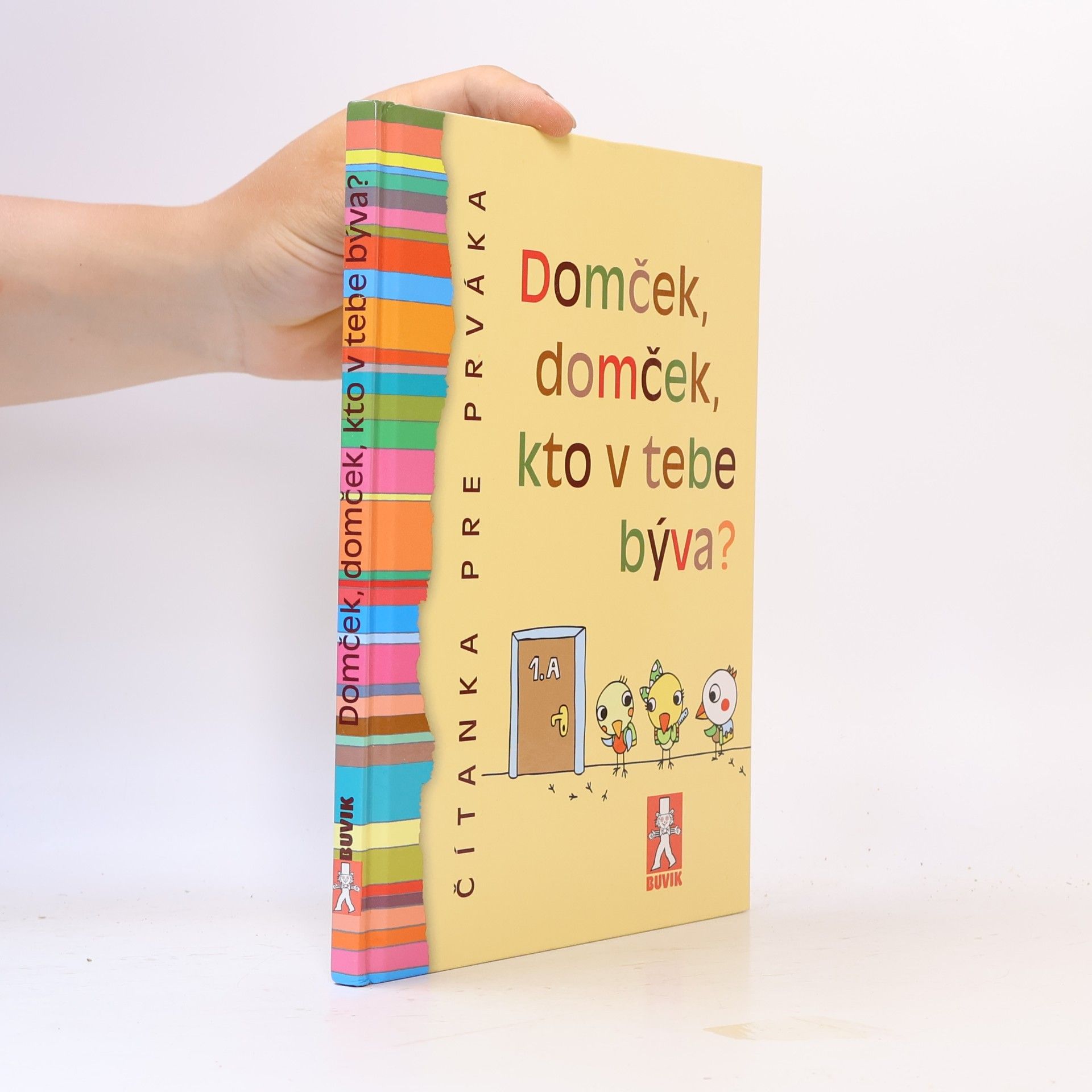 Autorenkollektiv Domček, domček, kto v tebe býva?