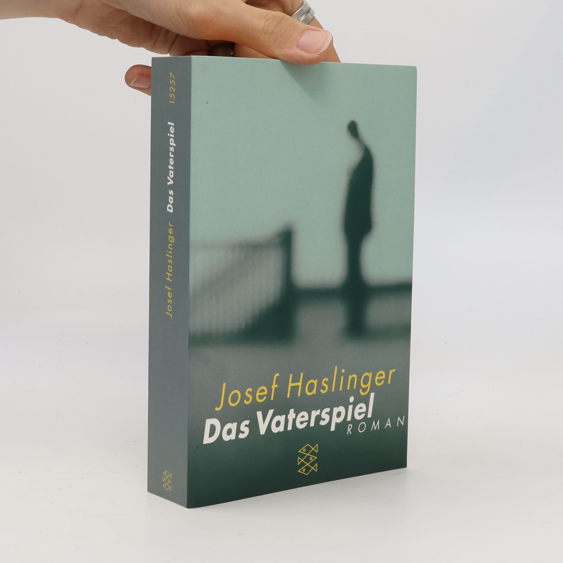 Josef Haslinger Das Vaterspiel