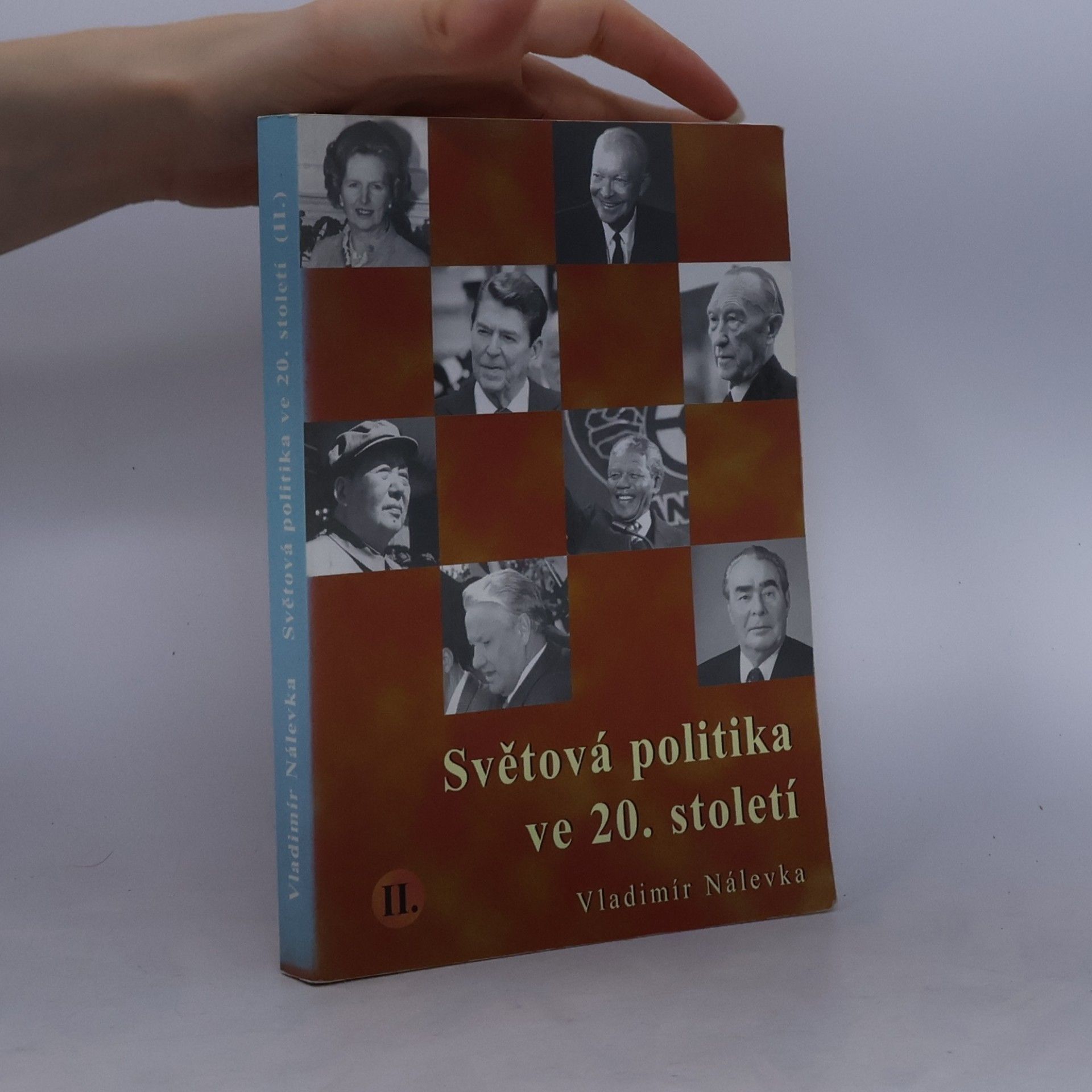 Vladimír Nálevka Světová politika ve 20. století. II.