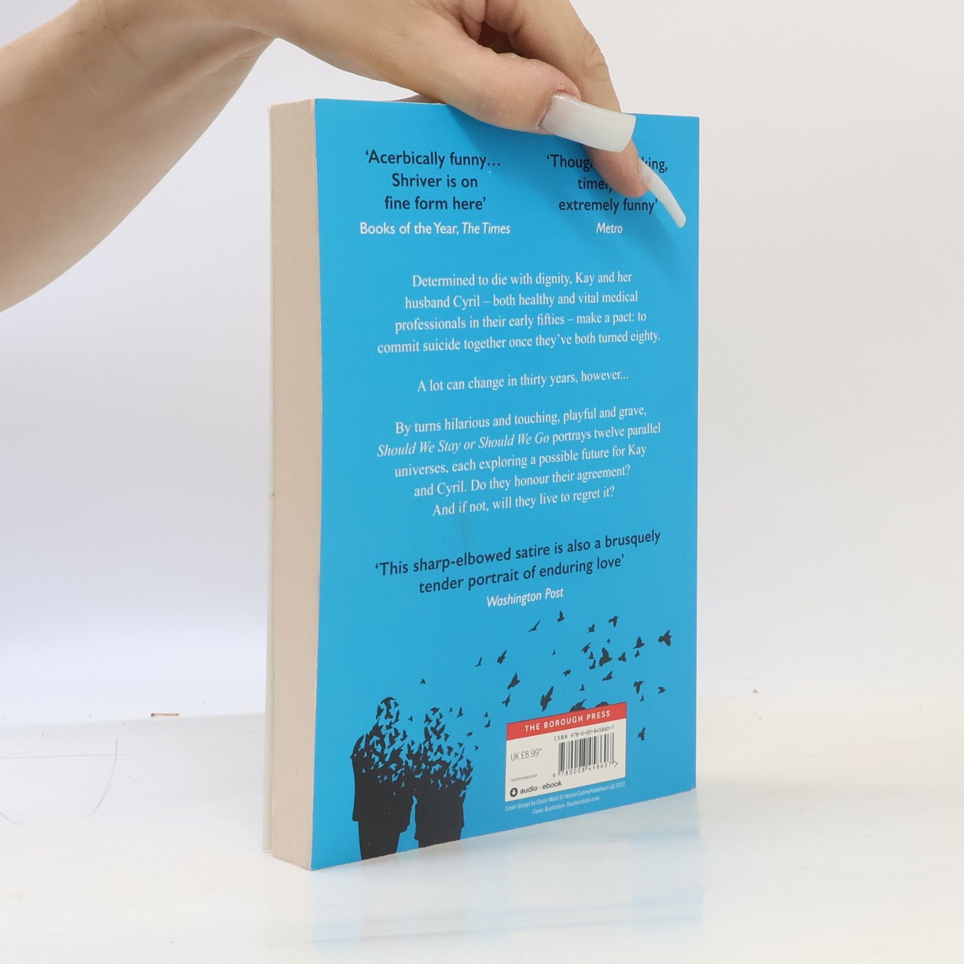 Lionel Shriver Should We Stay or Should We Go