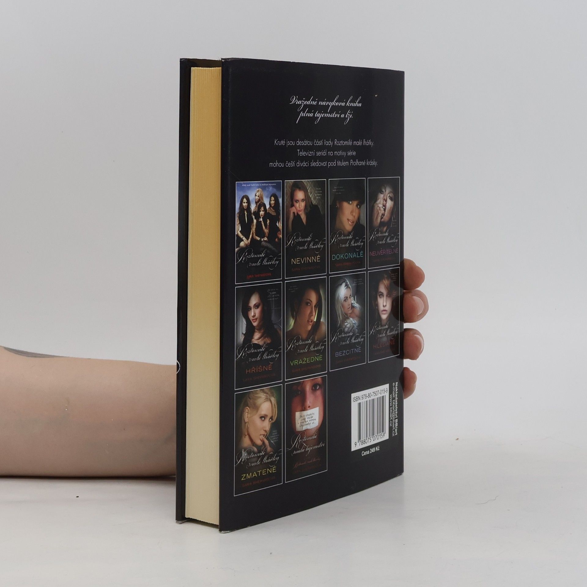 Sara Shepard Roztomilé malé lhářky: Kruté
