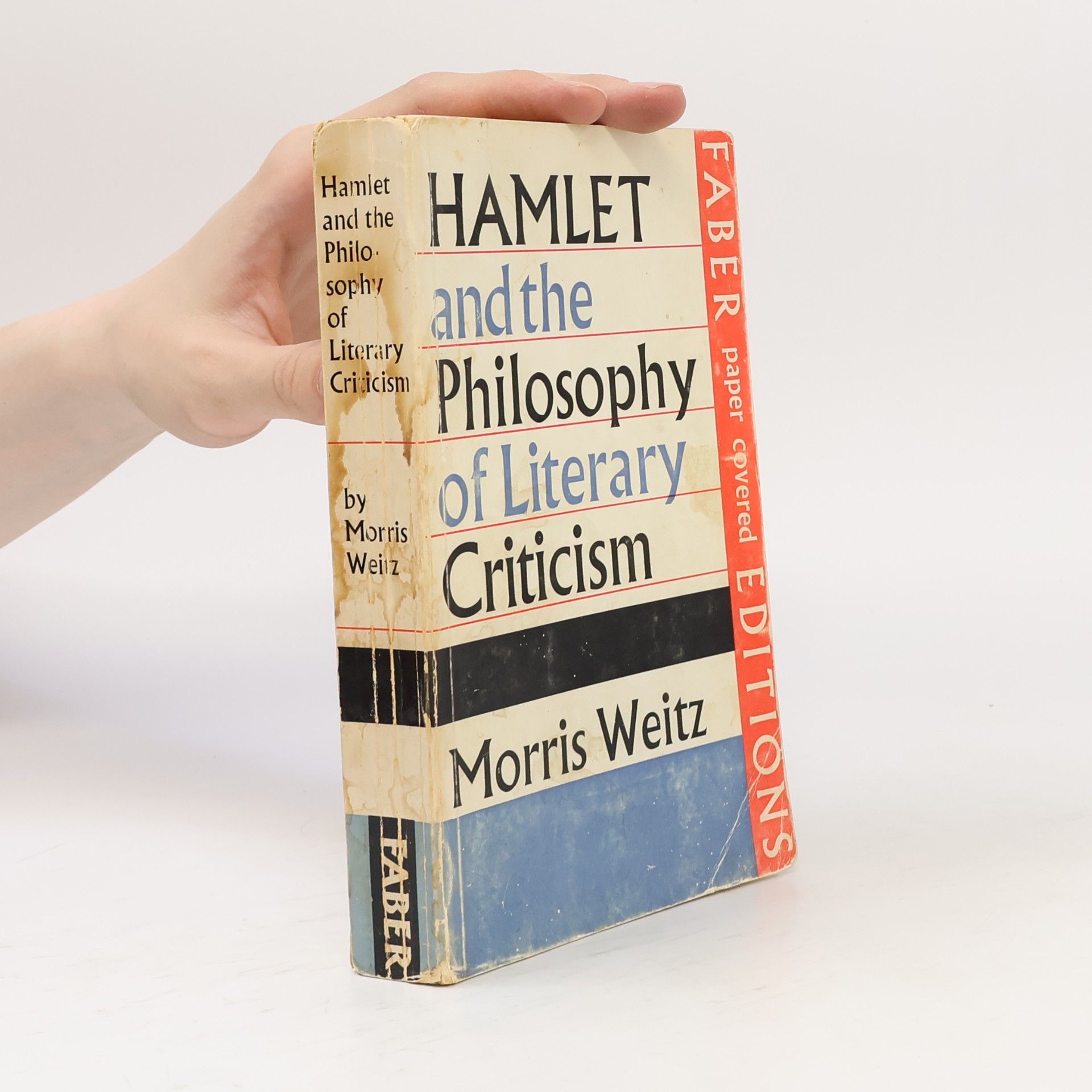 Morris Weitz Hamlet and the Philosophy of Literary Criticism