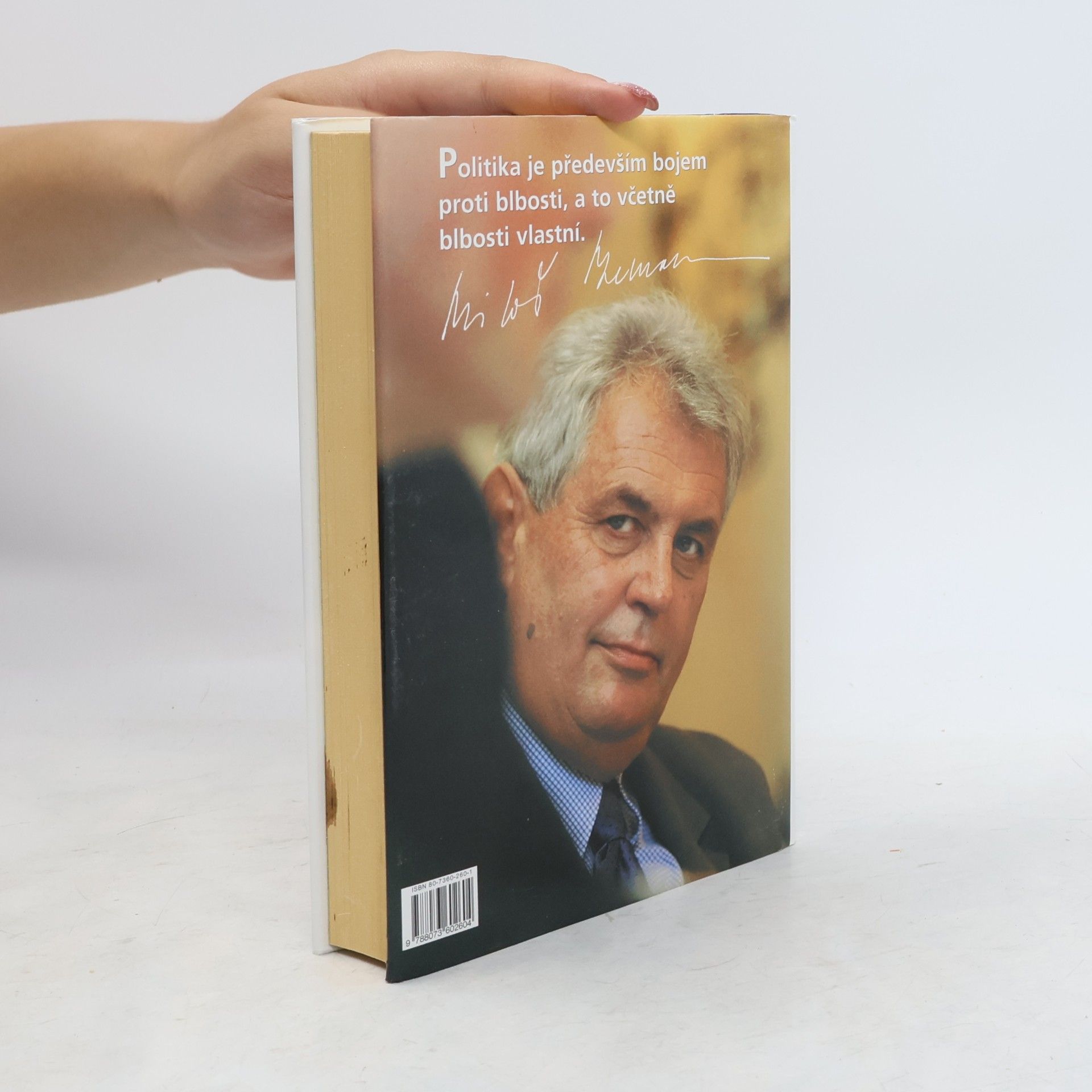 Miloš Zeman Jak jsem se mýlil v politice