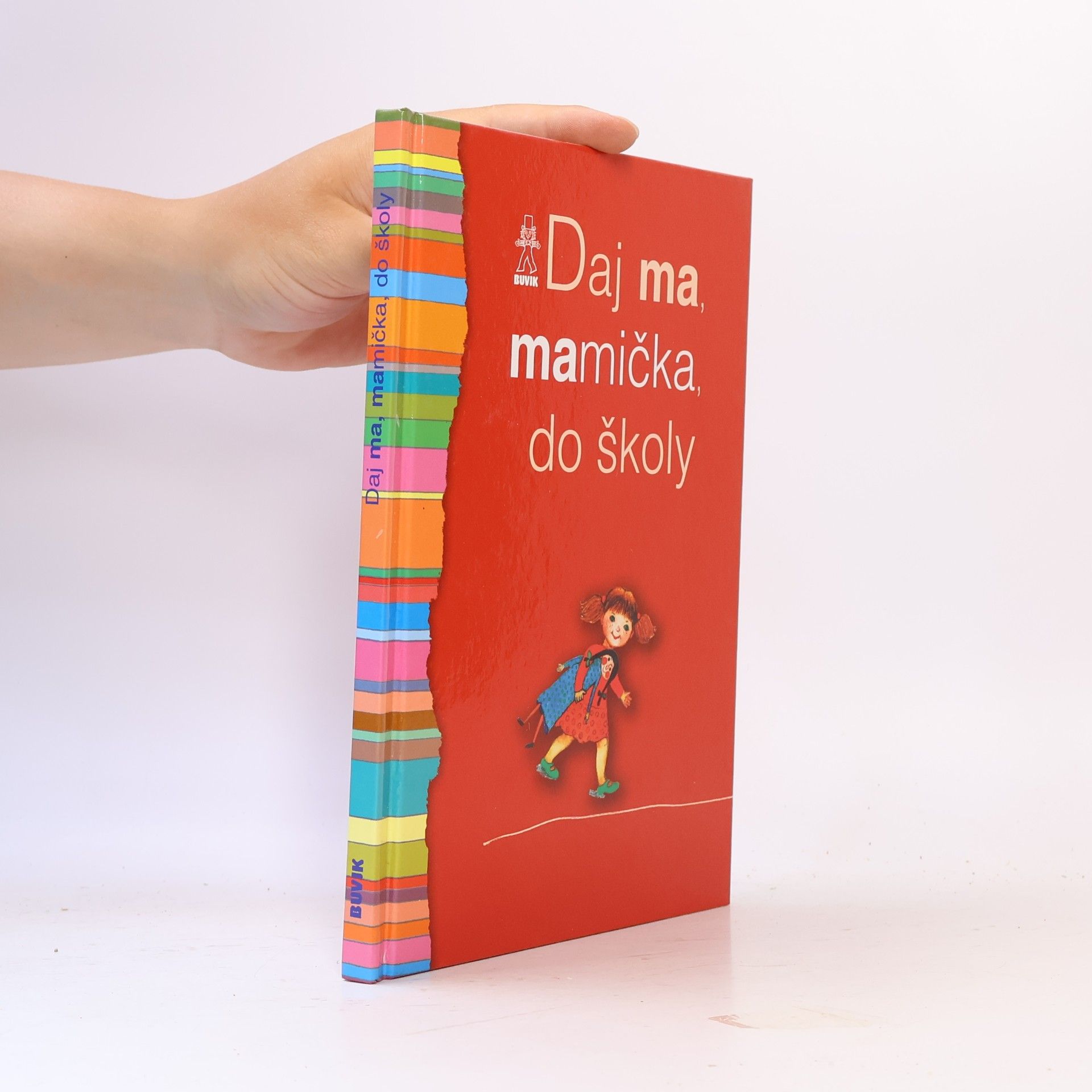 Števková Mária Daj ma, mamička, do školy