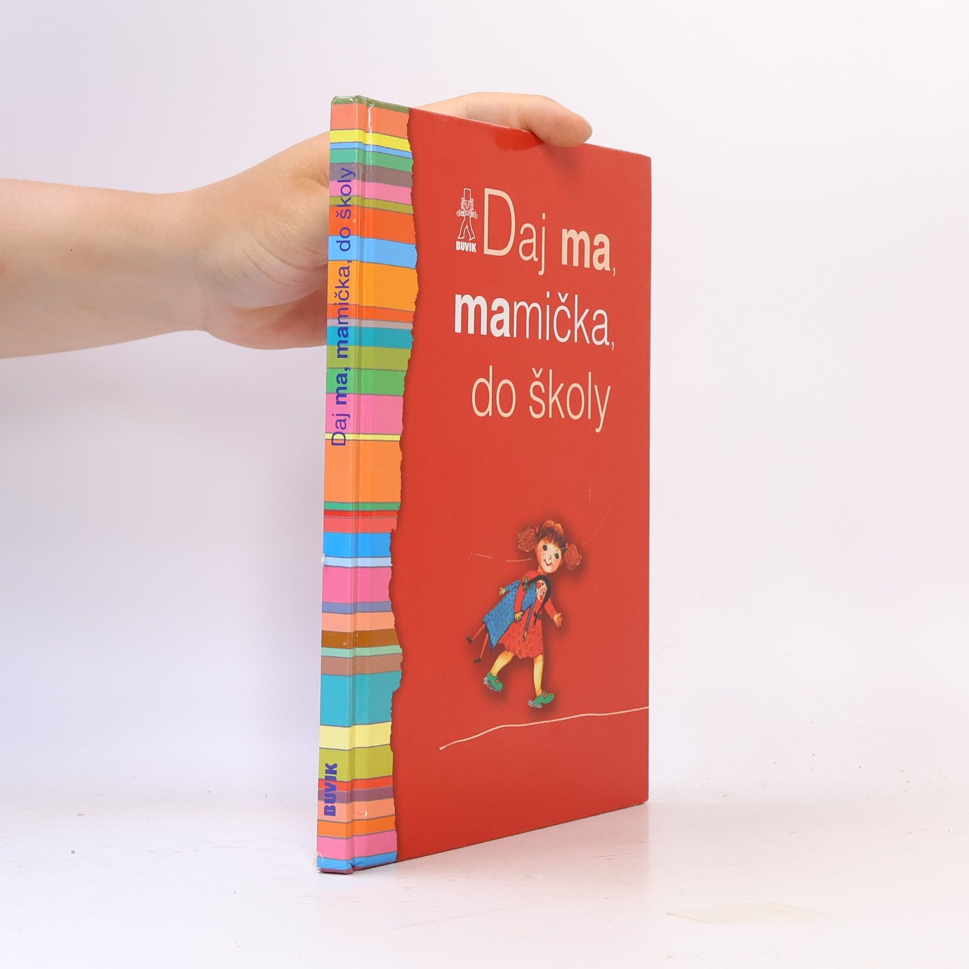 Števková Mária Daj ma, mamička, do školy