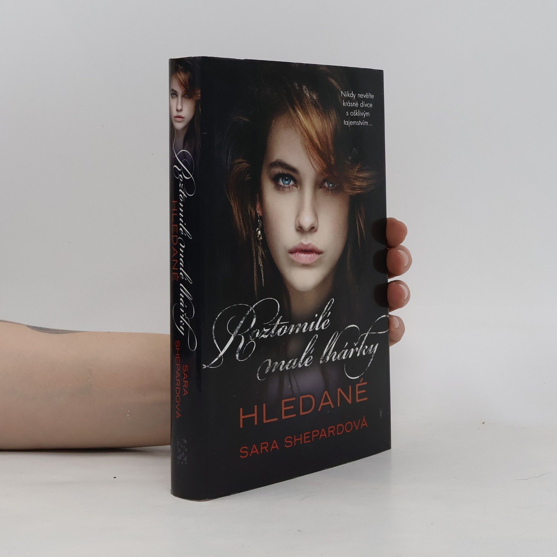 Sara Shepard Roztomilé malé lhářky: Hledané