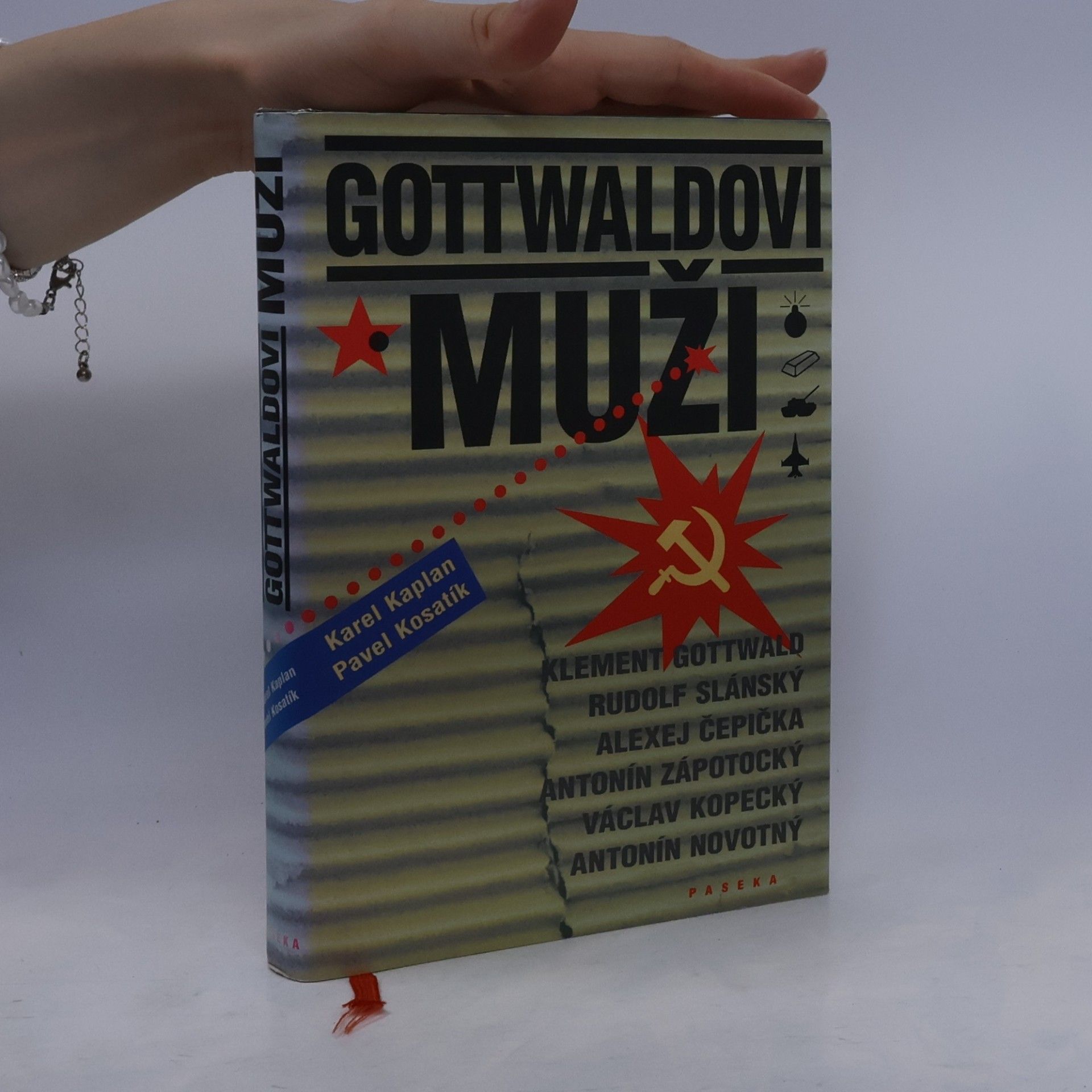 Karel Kaplan Gottwaldovi muži