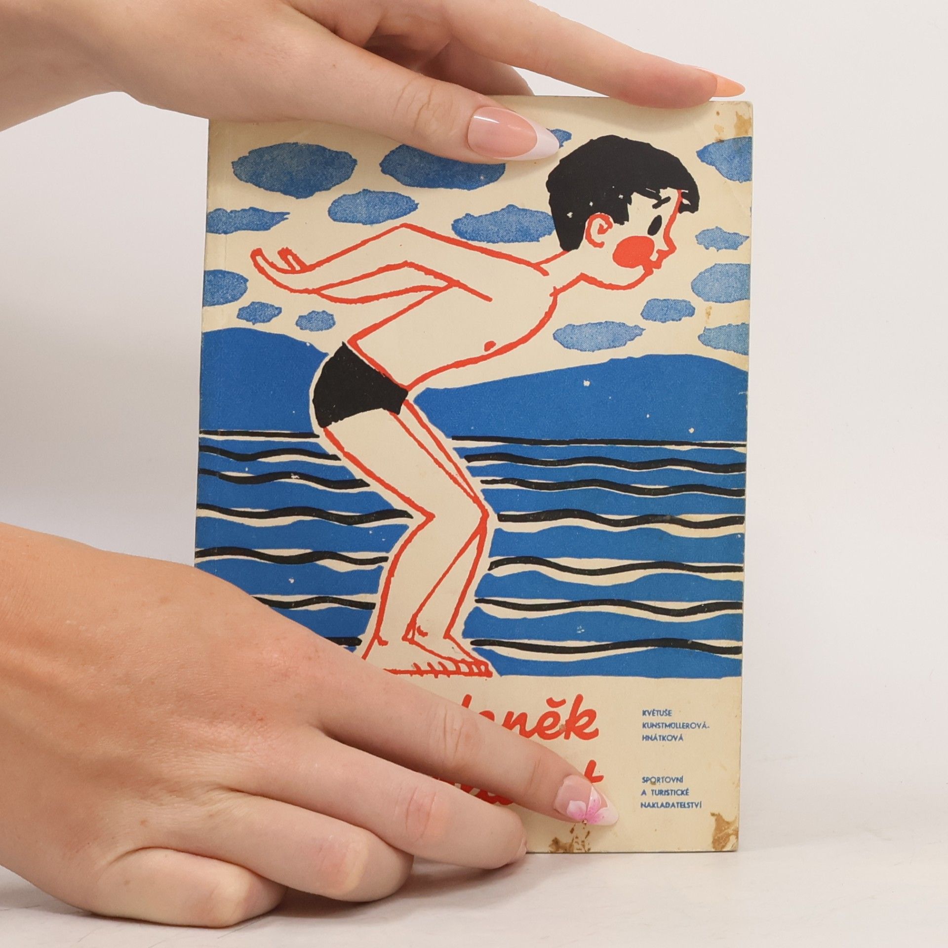 Květuše Kunstmüllerová-Hnátková Jak se Zdeněk naučil plavat