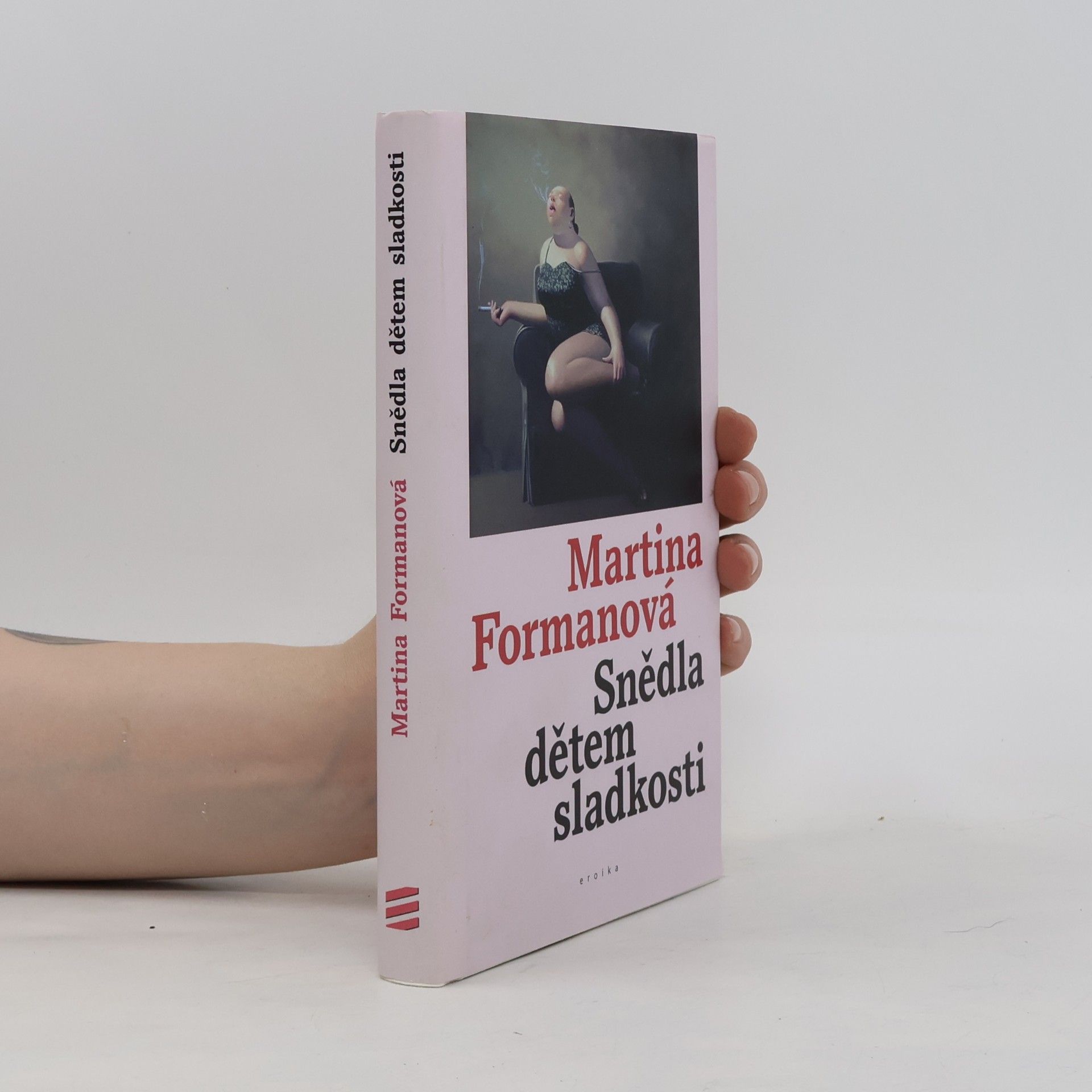 Martina Formanová Snědla dětem sladkosti