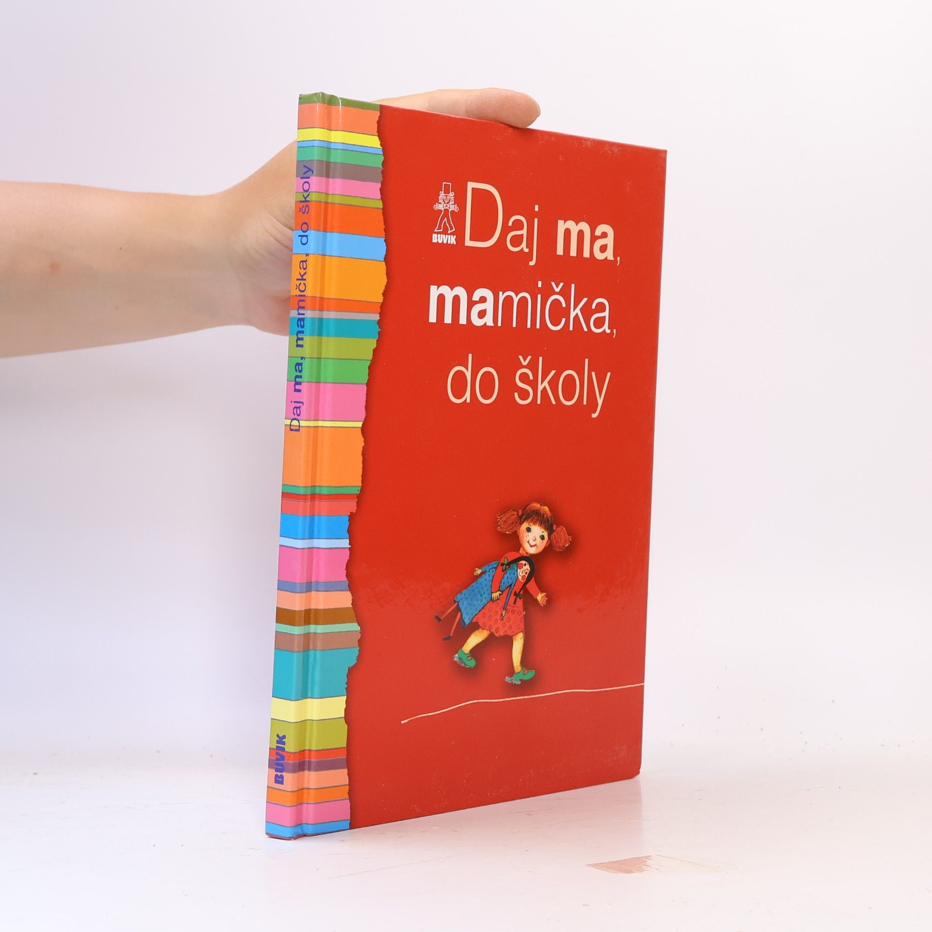 Števková Mária Daj ma, mamička, do školy
