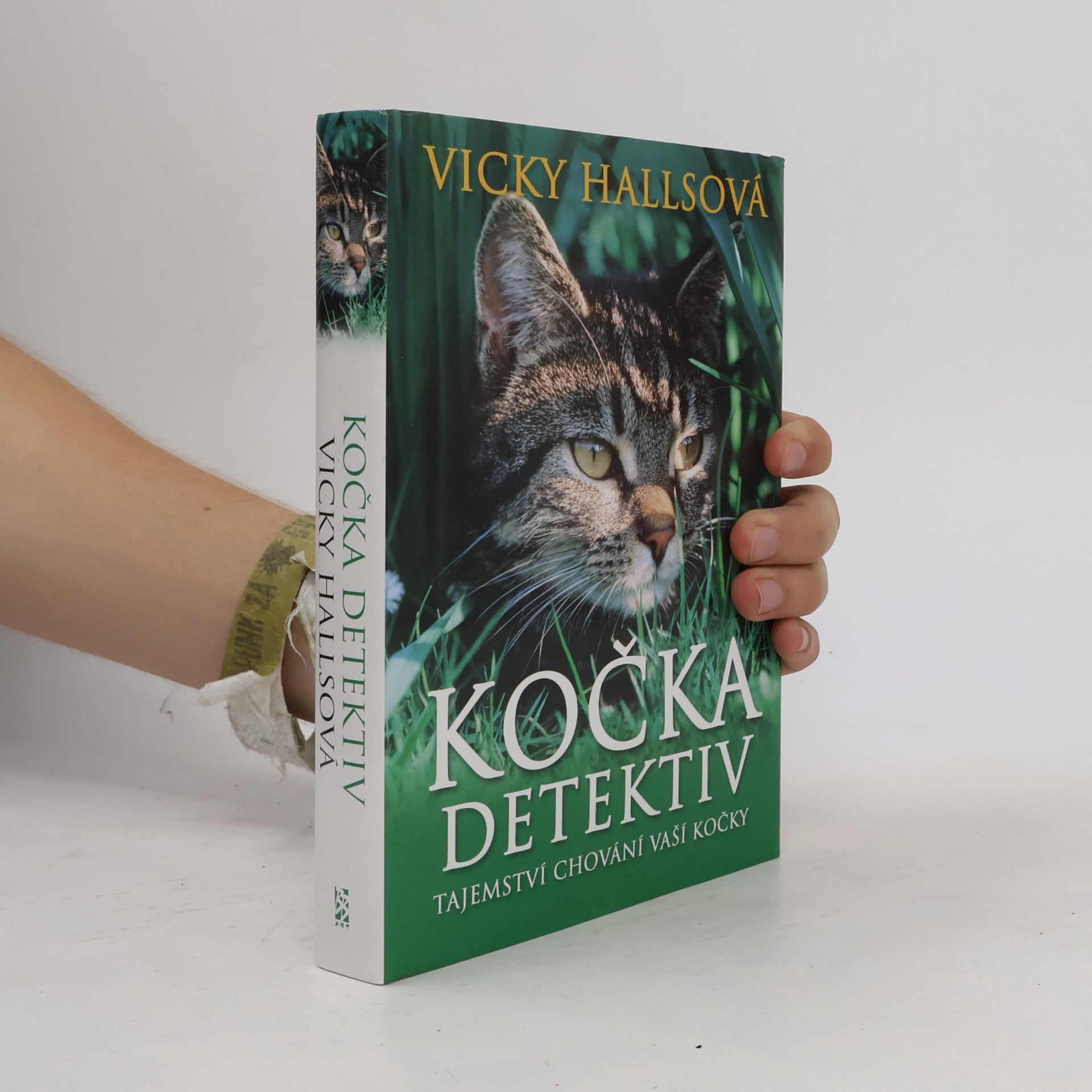 Vicky Halls Kočka detektiv. Tajemství chování vaší kočky