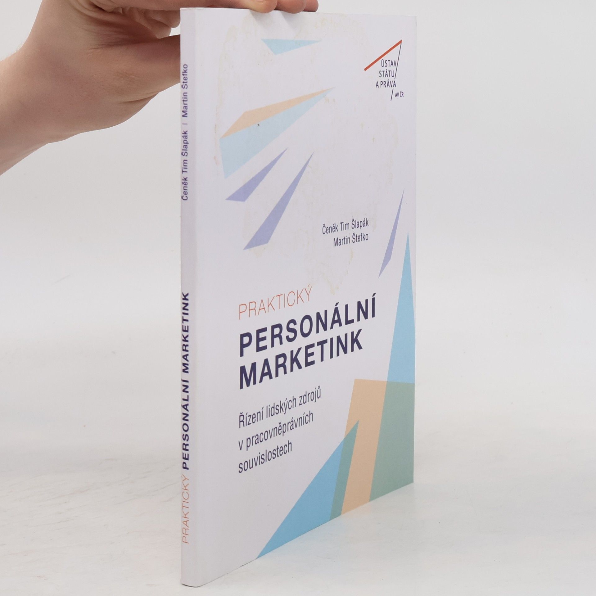 Čeněk Tim Šlapák Praktický personální marketing