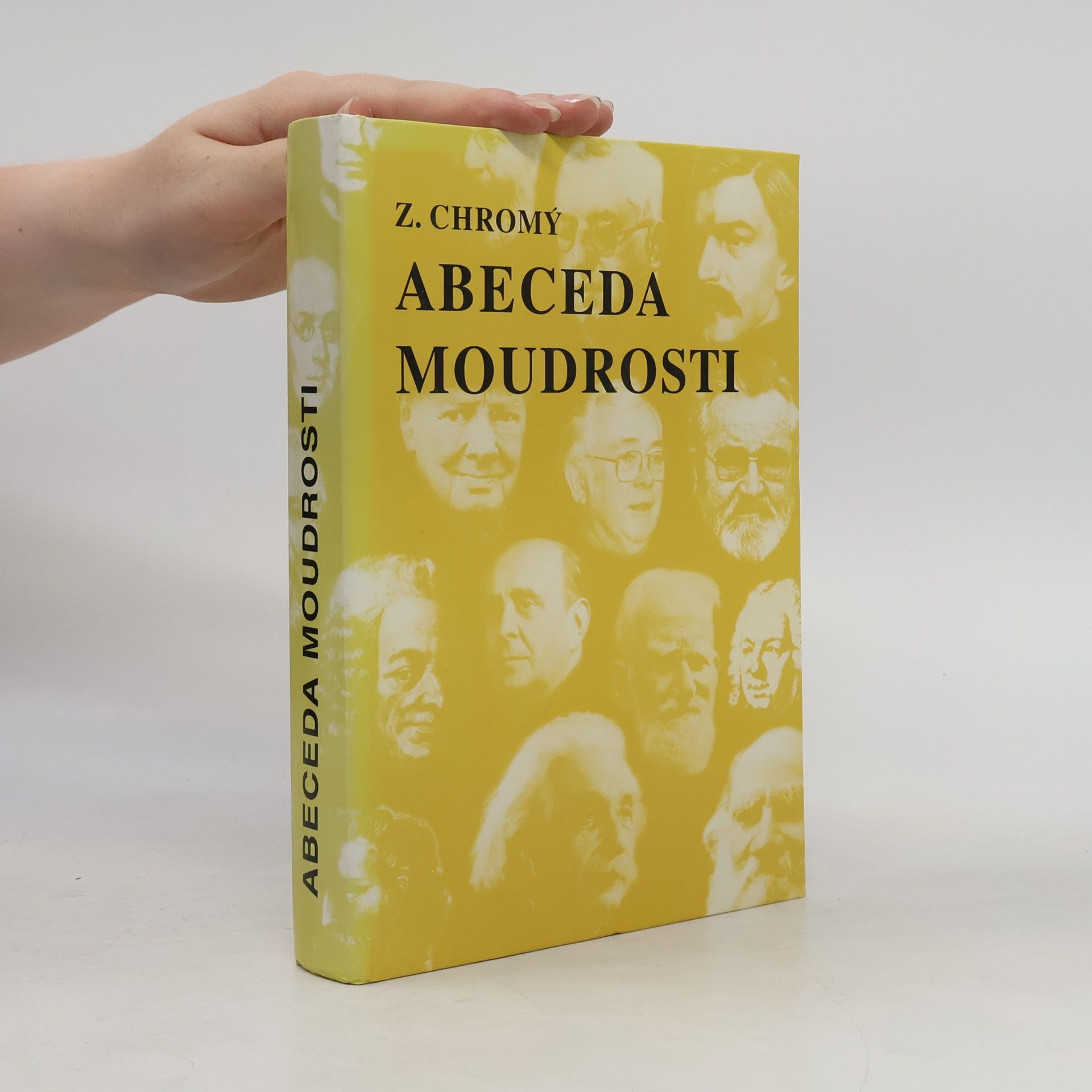 Zdeněk Chromý Abeceda moudrosti