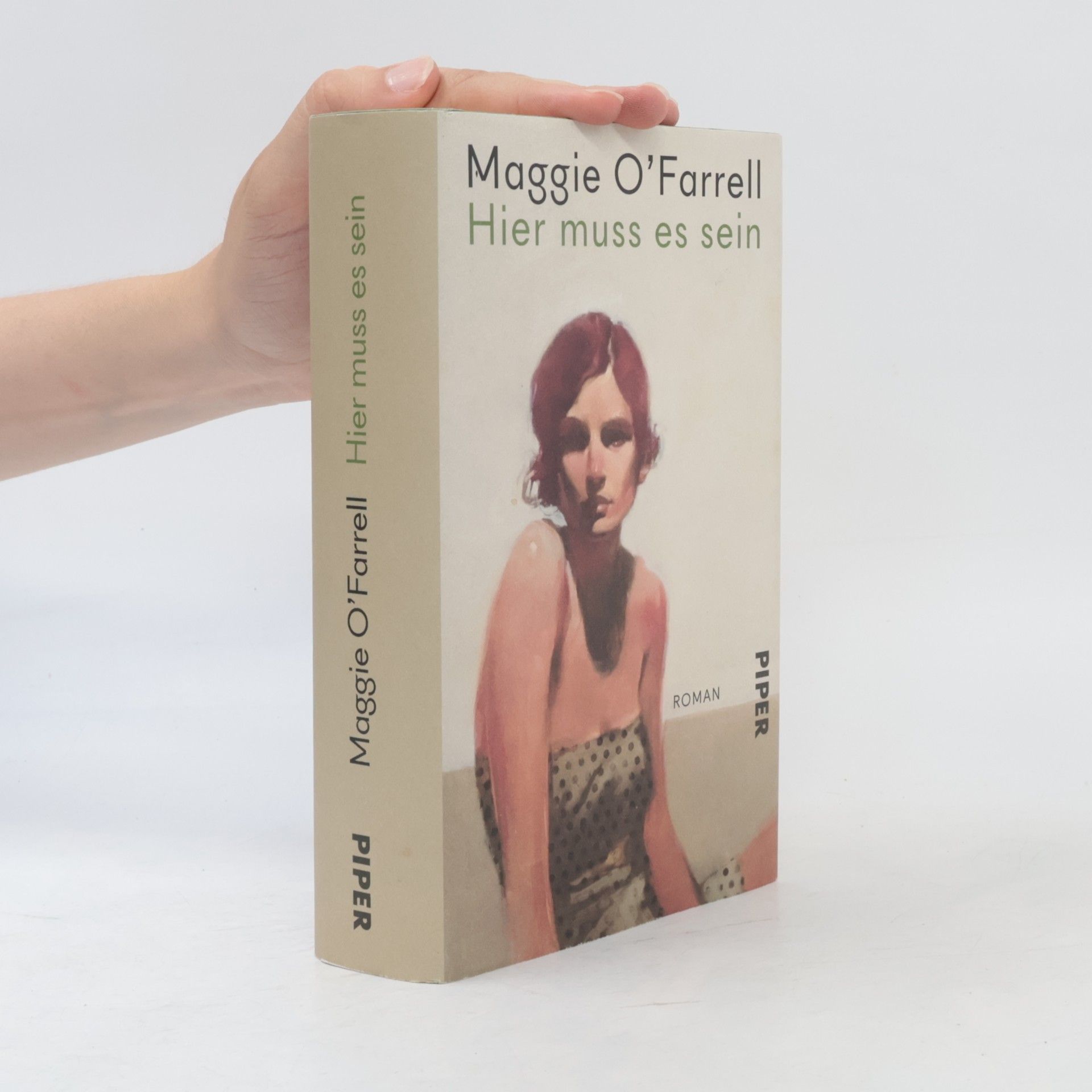 Maggie O. Farrell Hier muss es sein