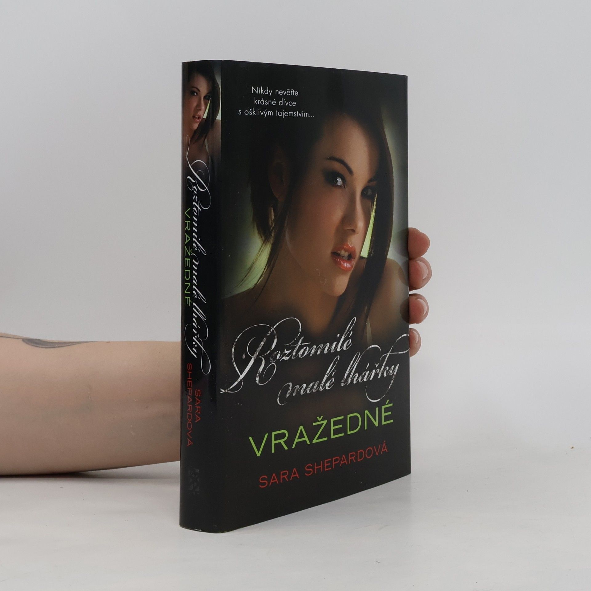 Sara Shepard Roztomilé malé lhářky: Vražedné