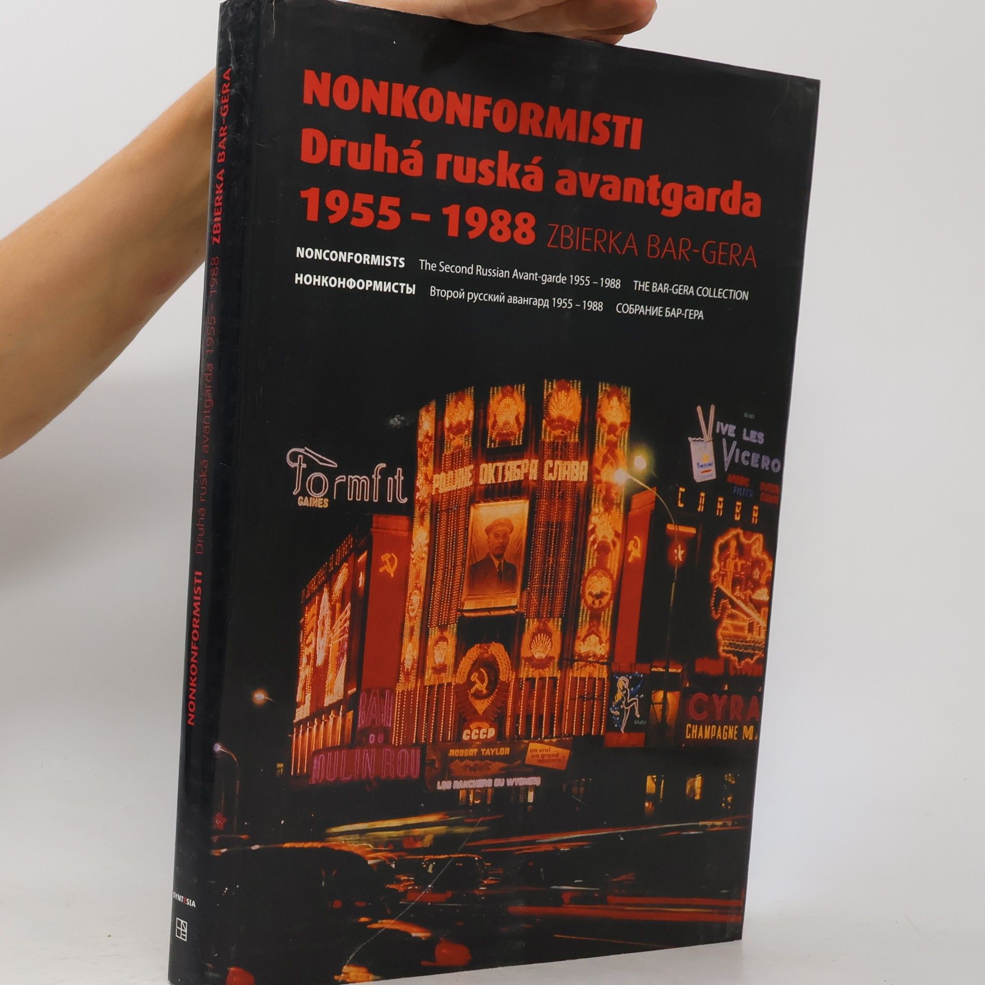 Kolektiv autorů Nonkonformisti. Druhá ruská avantgarda 1955-1988