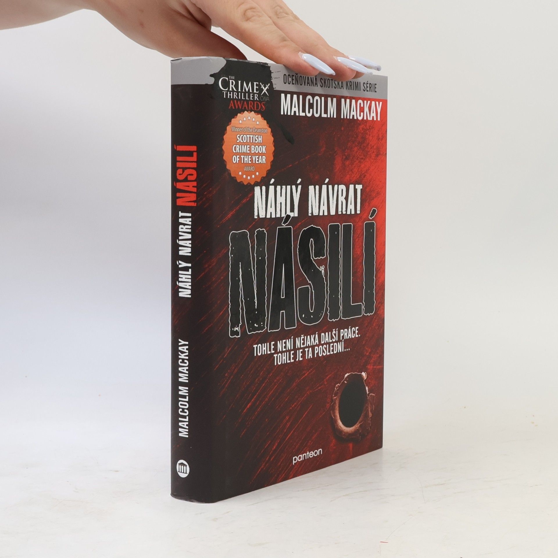Malcolm Mackay Náhlý návrat násilí