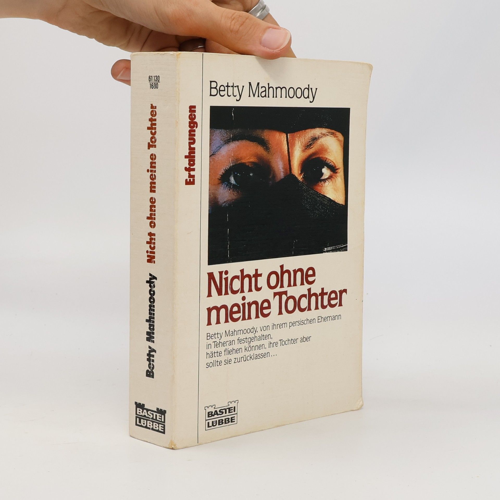 Betty Mahmoody Nicht ohne meine Tochter