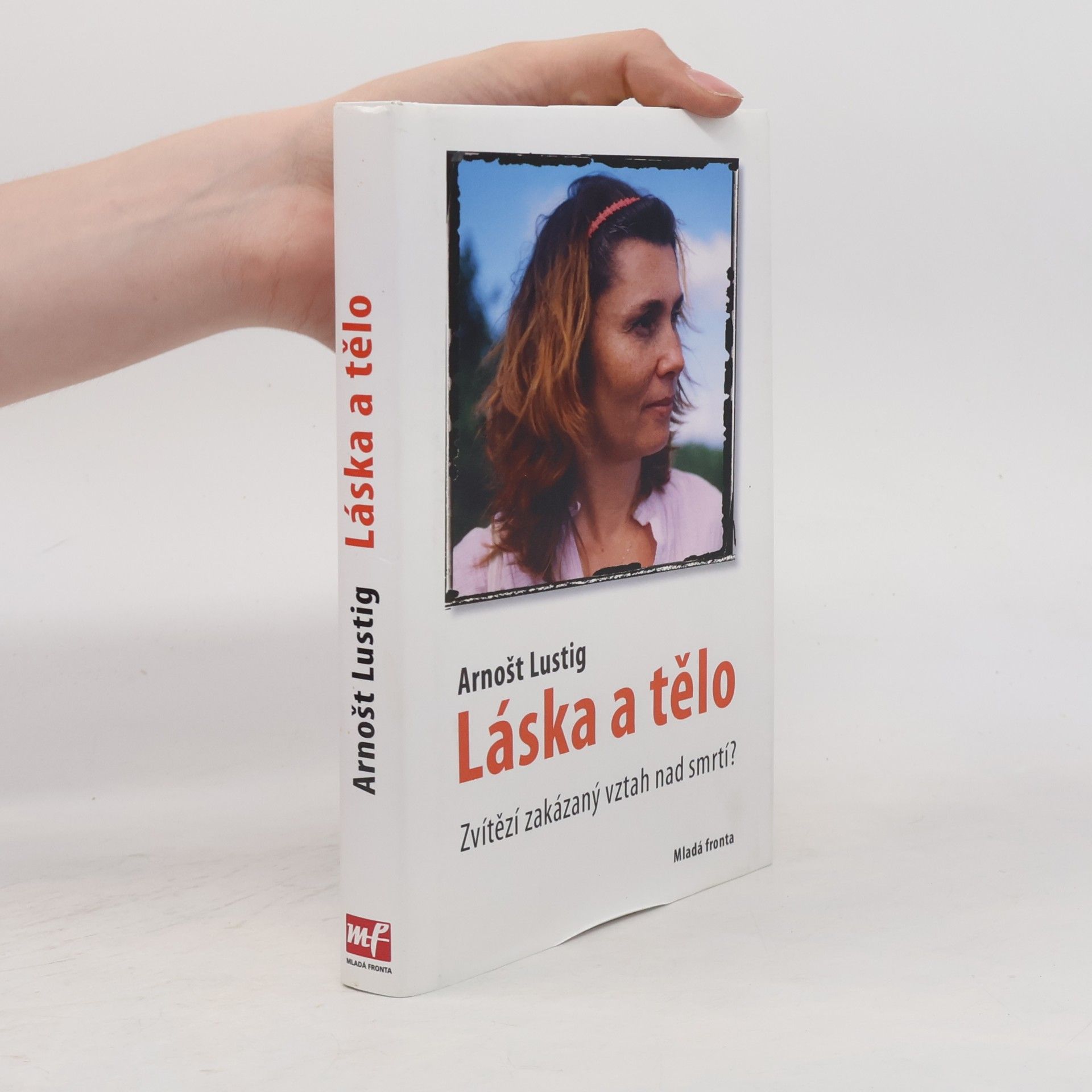 Arnošt Lustig Láska a tělo