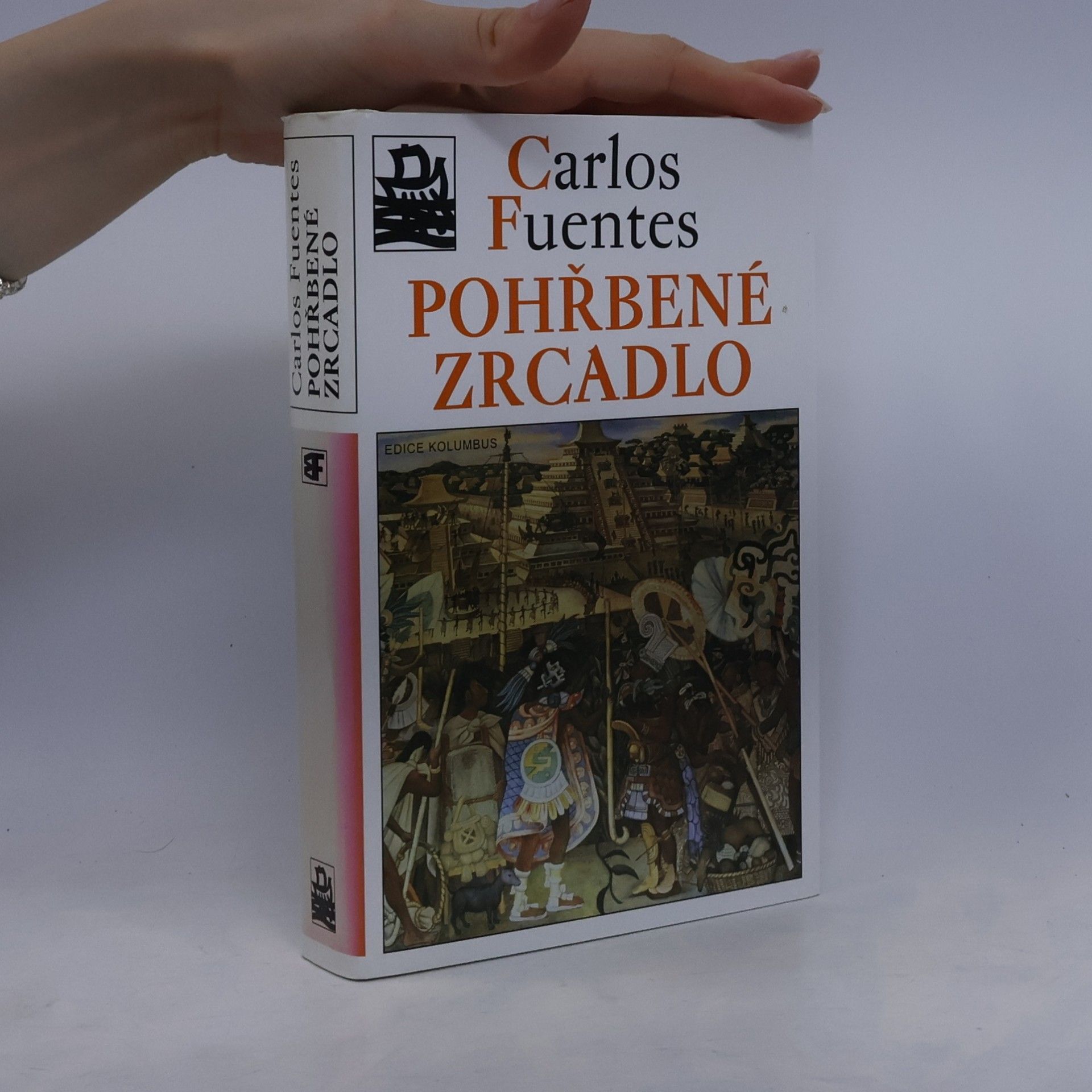 Carlos Fuentes Pohřbené zrcadlo