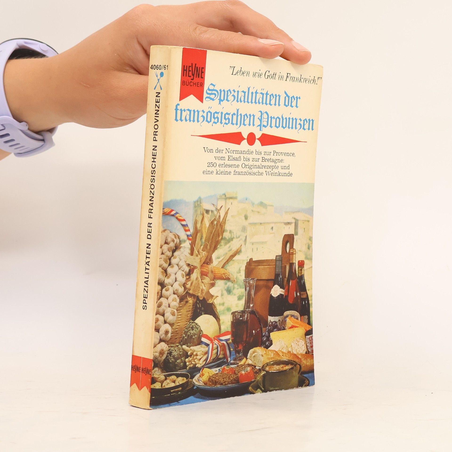 Autorenkollektiv Spezialitäten der französischen Provinzen