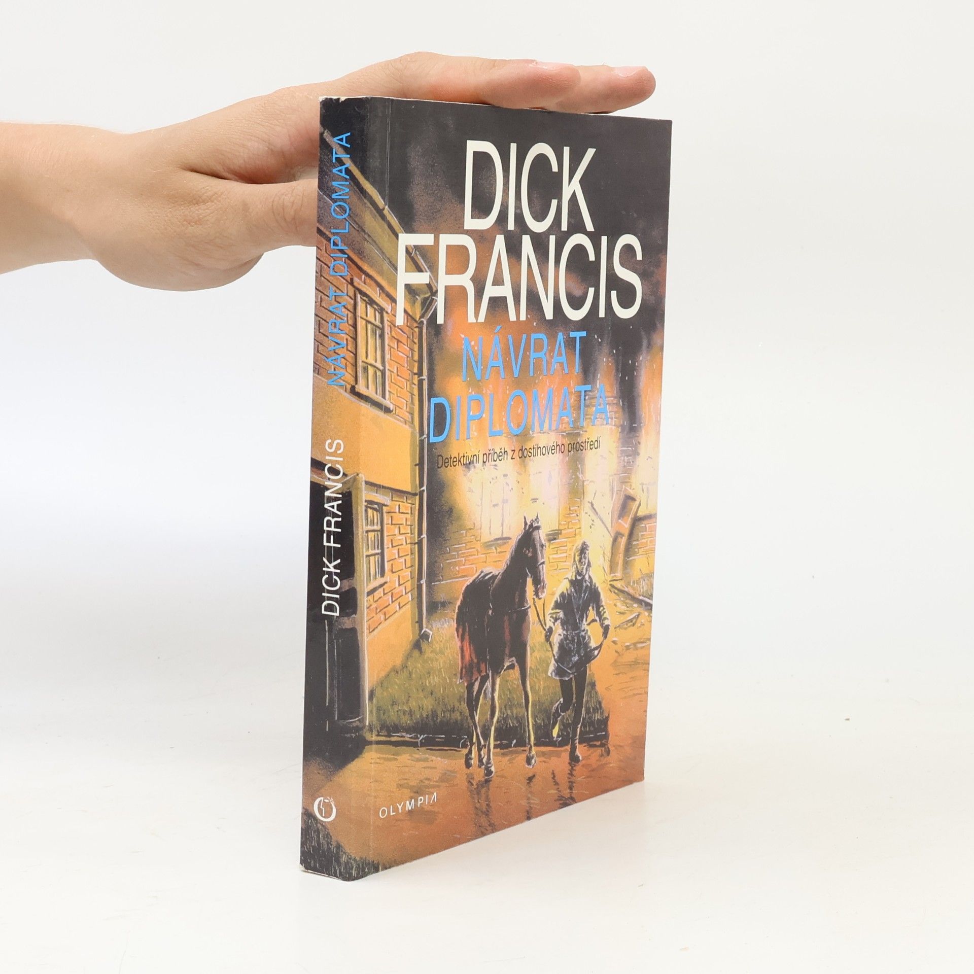 Dick Francis Návrat diplomata