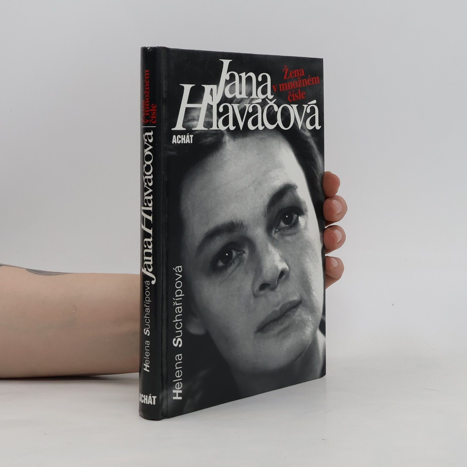 Suchařípová Helena Jana Hlaváčová : žena v množném čísle