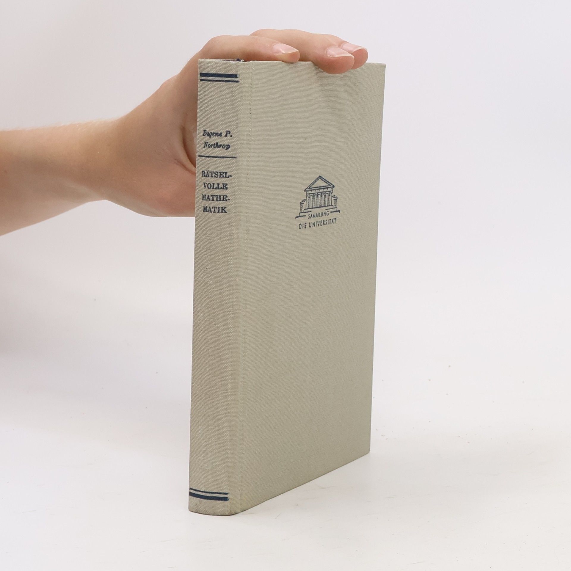 Eugene P. Northrop Rätselvolle Mathematik. Ein Buch der Paradoxien