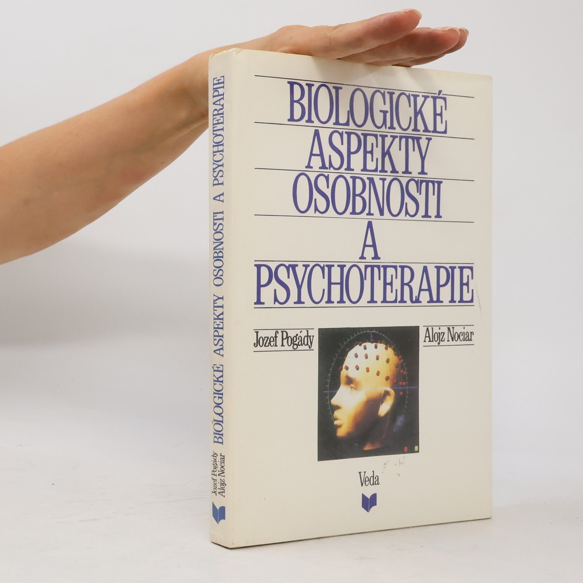 Alojz Nociar Biologické aspekty osobnosti a psychoterapie
