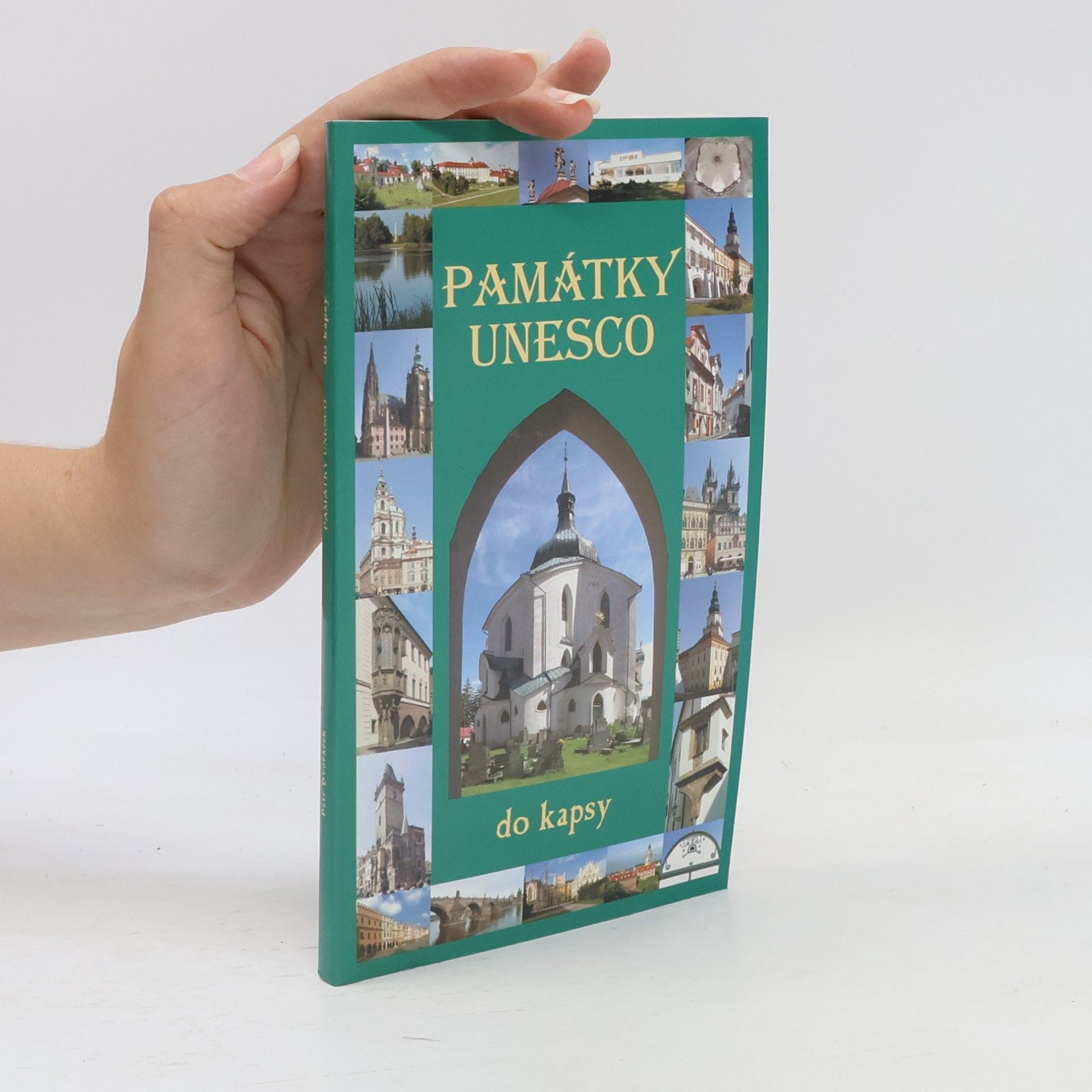 Petr Dvořáček Památky UNESCO do kapsy