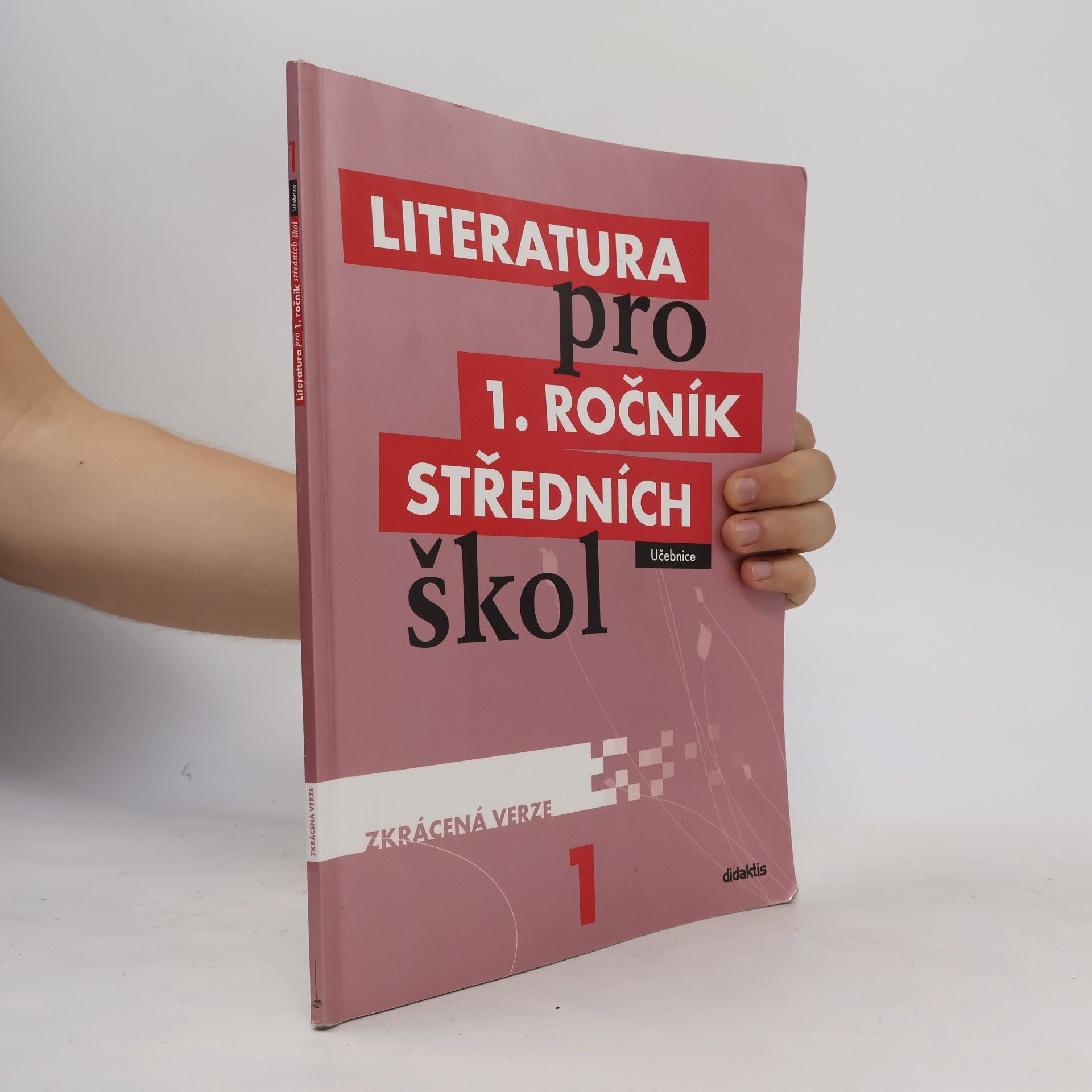 Renata Bláhová Literatura pro 1. ročník středních škol : zkrácená verze: Učebnice