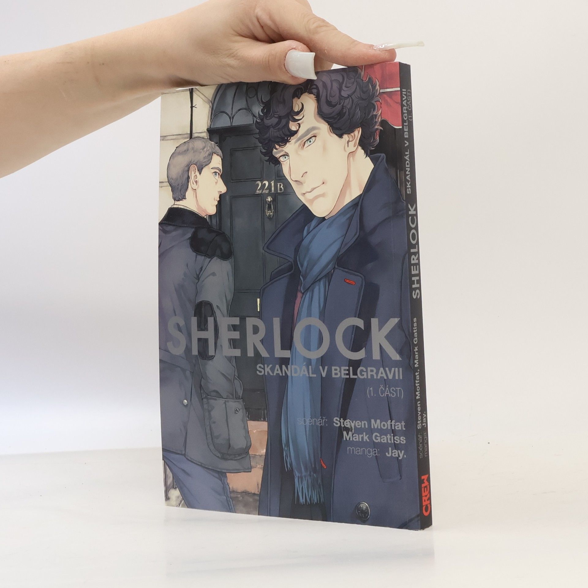 Mark Gatiss Sherlock. 1. část, Skandál v Belgravii