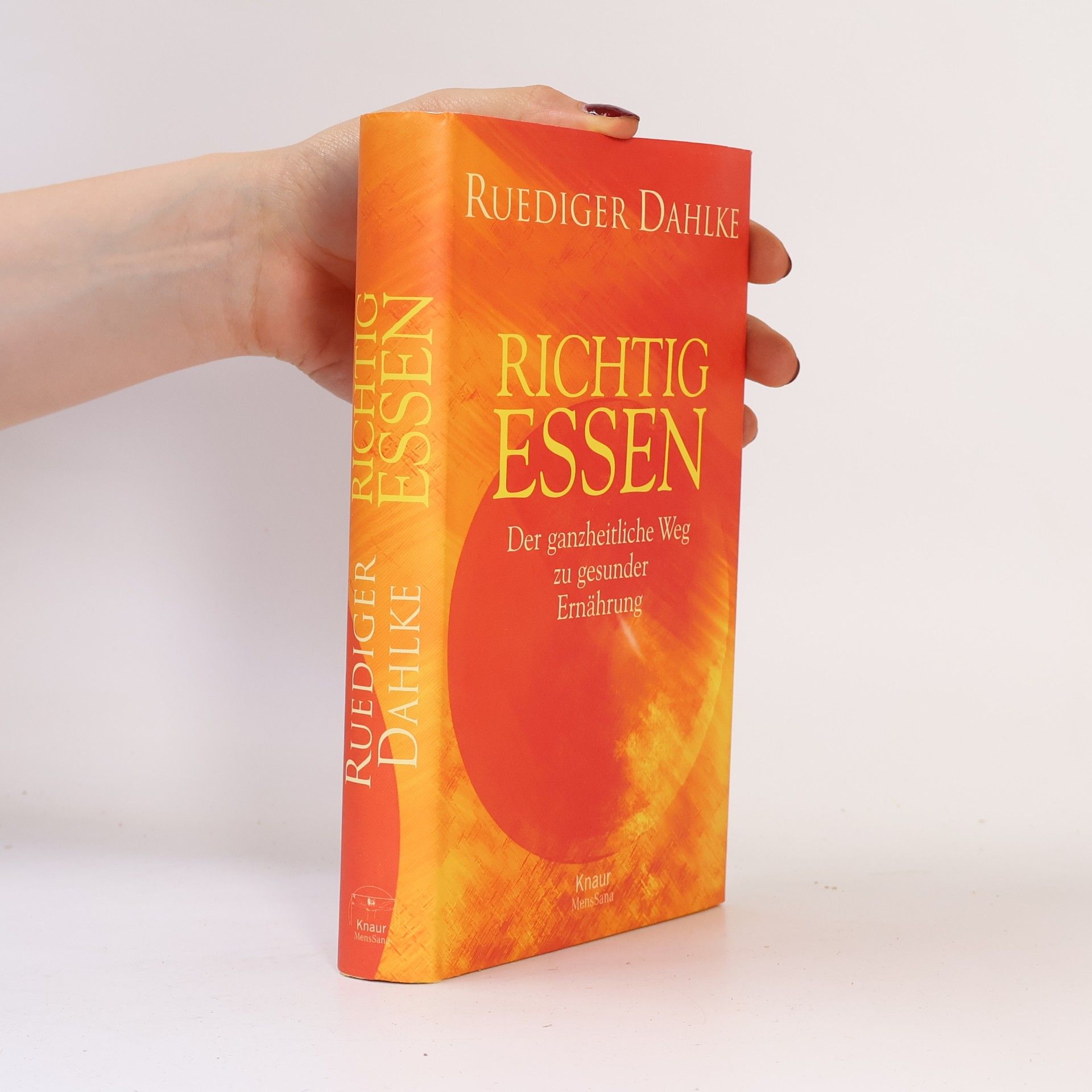 Ruediger Dahlke Richtig essen