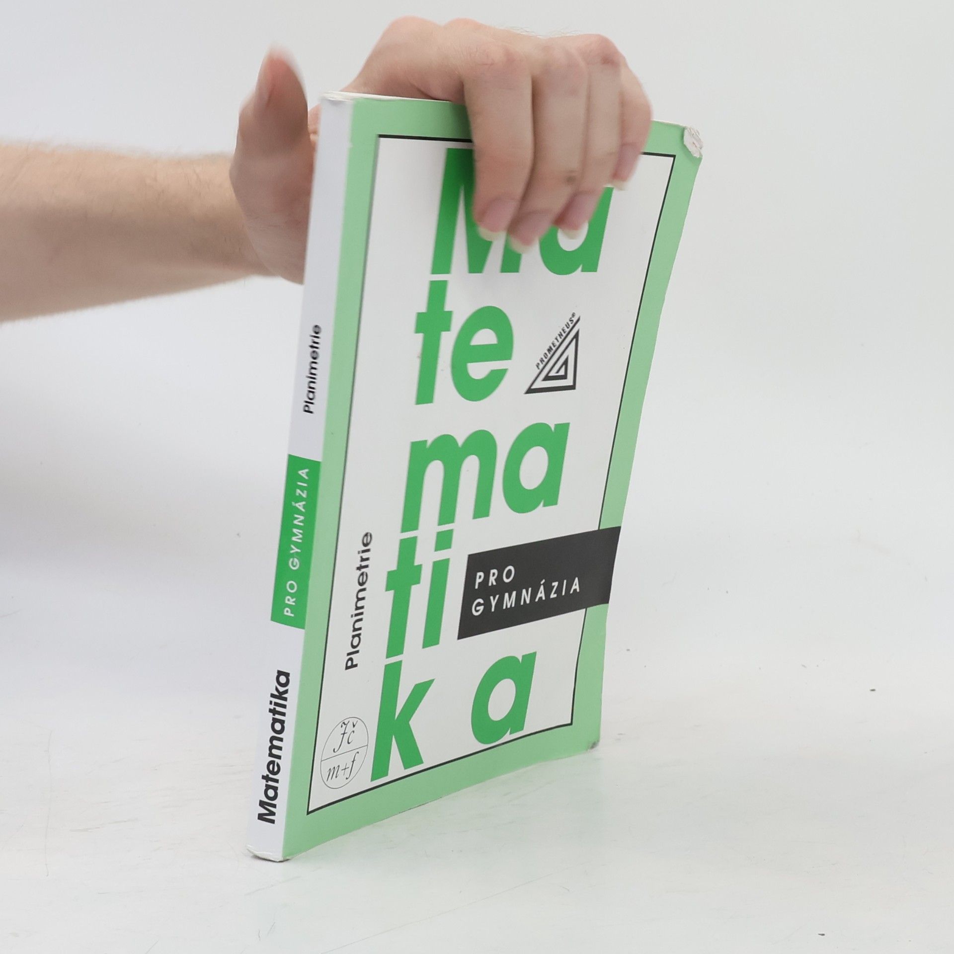 Eva Pomykalová Matematika pro gymnázia: planimetrie