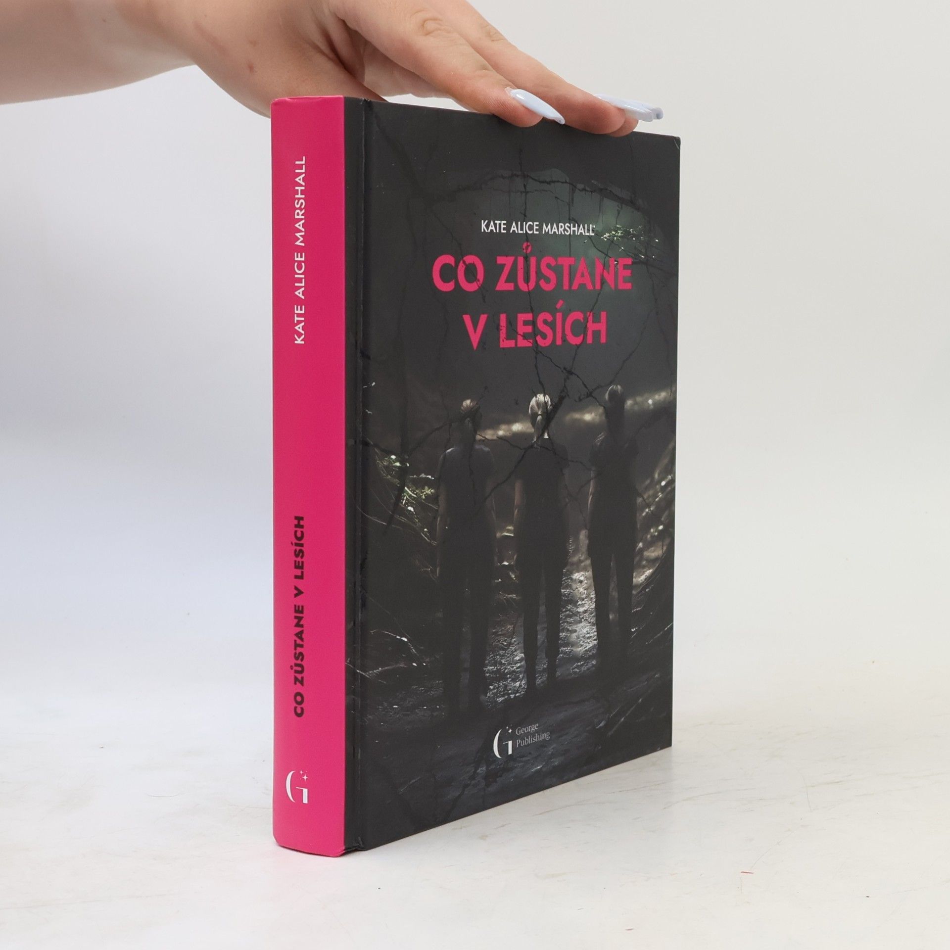 Monika Pitnerová Co zůstane v lesích