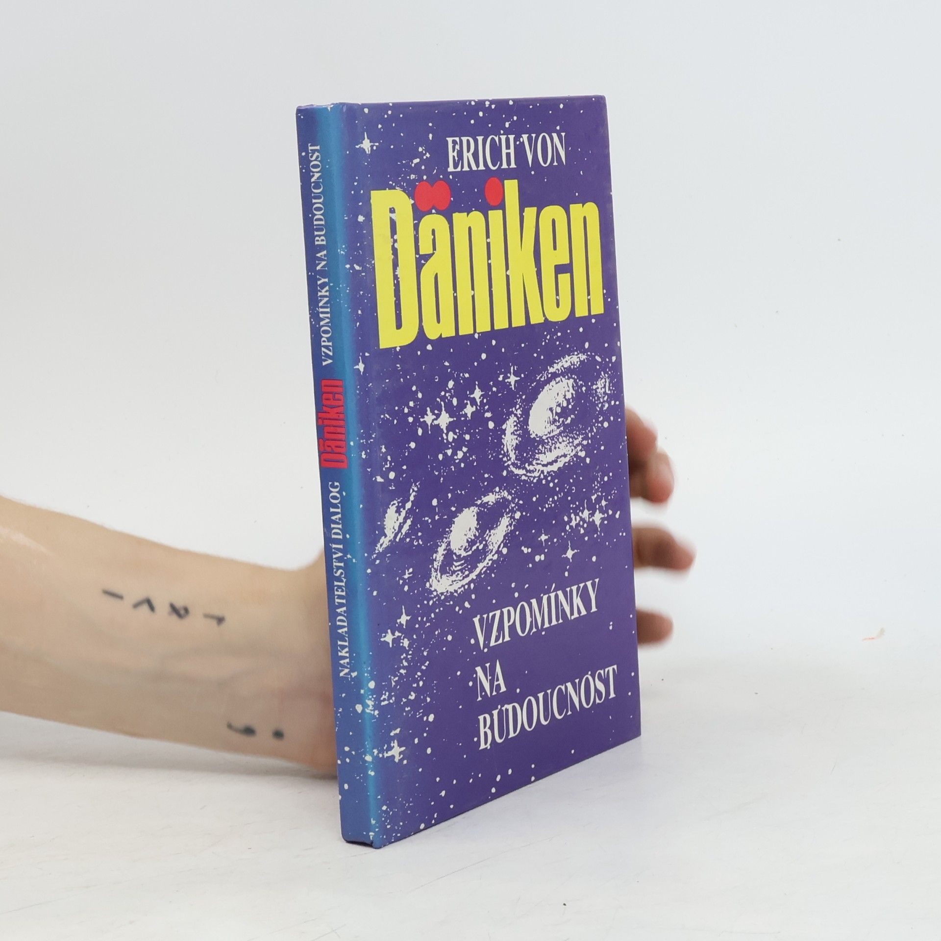 Erich von Däniken Vzpomínky na budoucnost