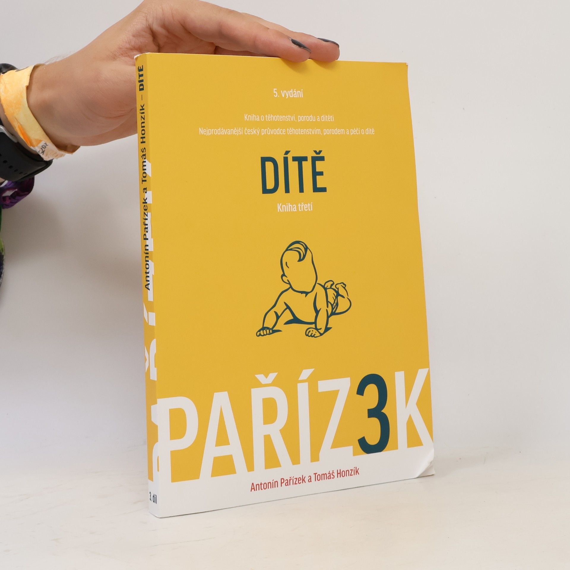 Kniha o těhotenství, porodu a dítěti: 3. díl, Dítě