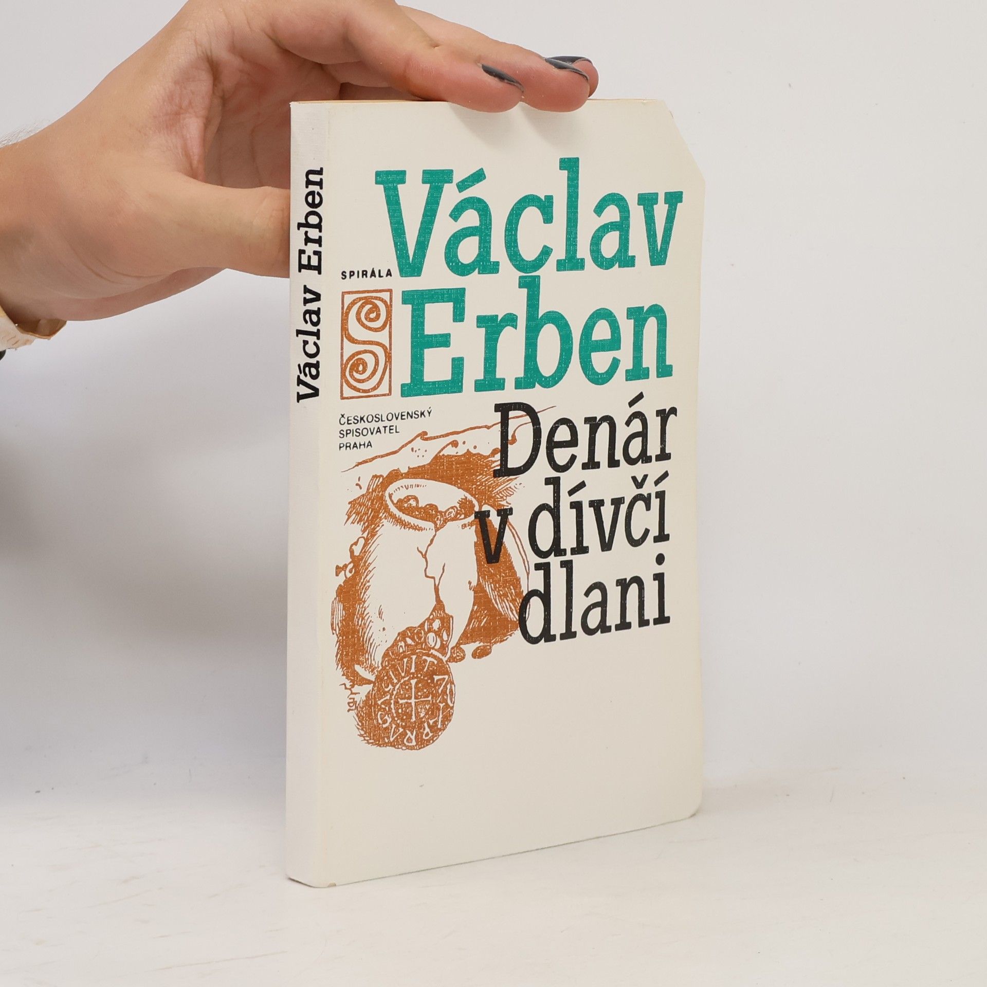 Václav Erben Denár v dívčí dlani