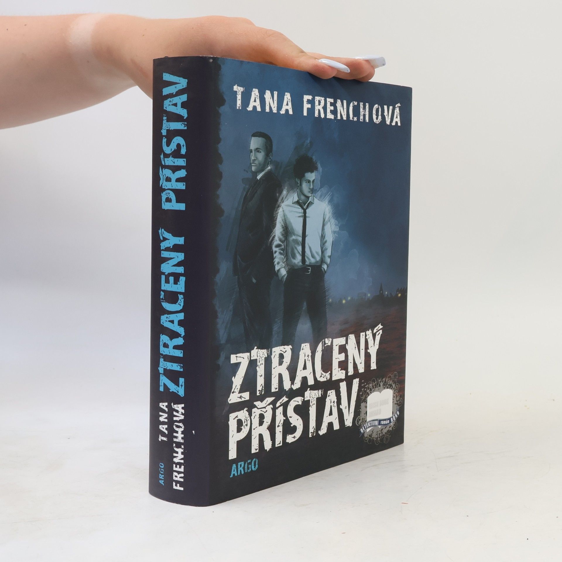 Tana French Ztracený přístav