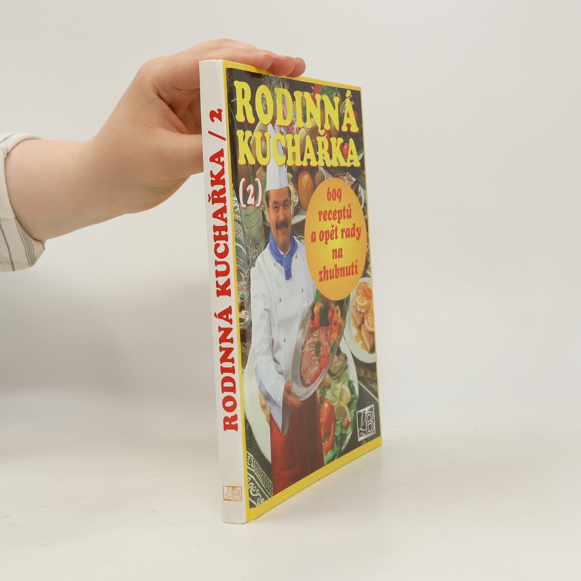 Zuzana Divišová Rodinná kuchařka 2 : (609 receptů a opět rady na zhubnutí́)