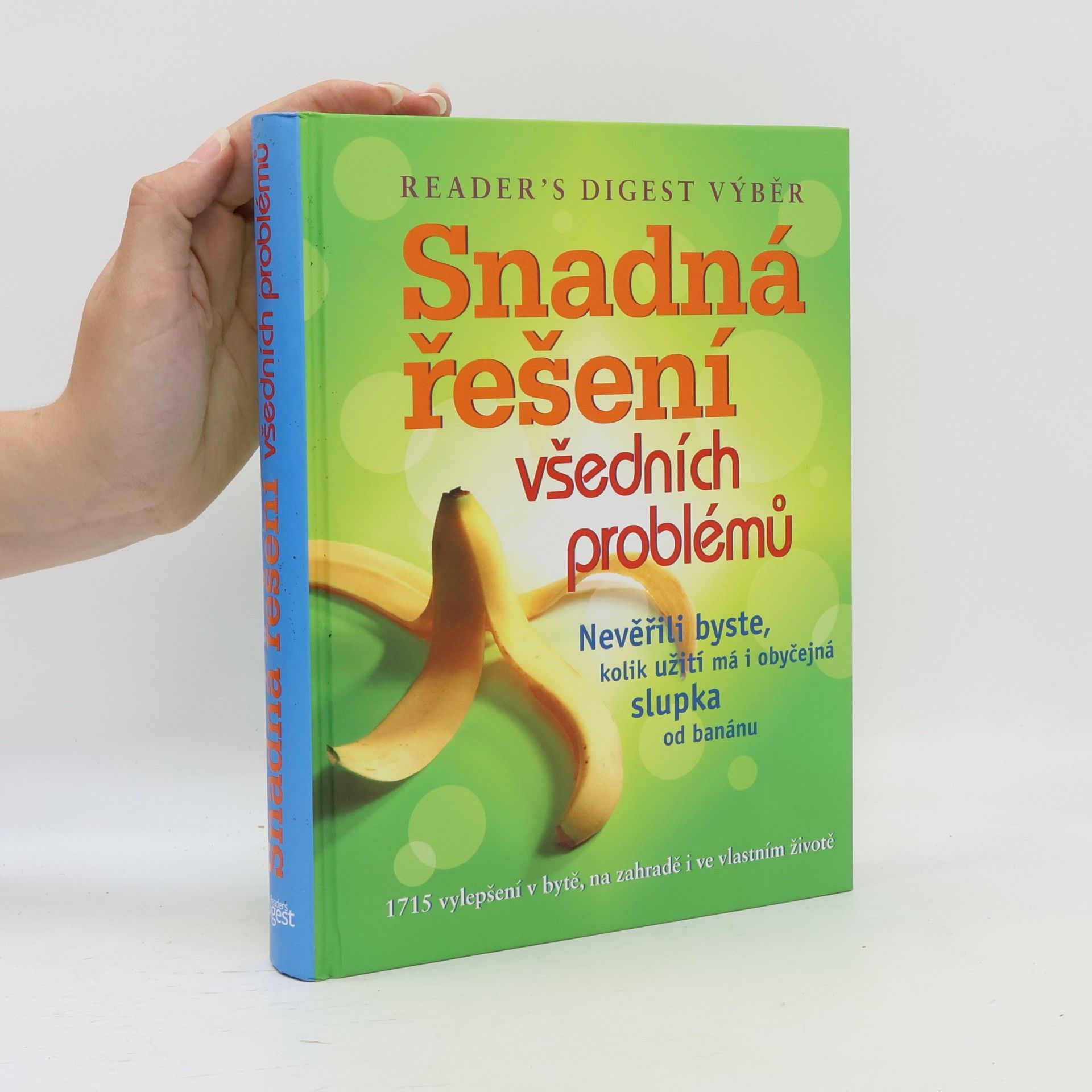 Kolektiv autorů Snadná řešení všedních problémů