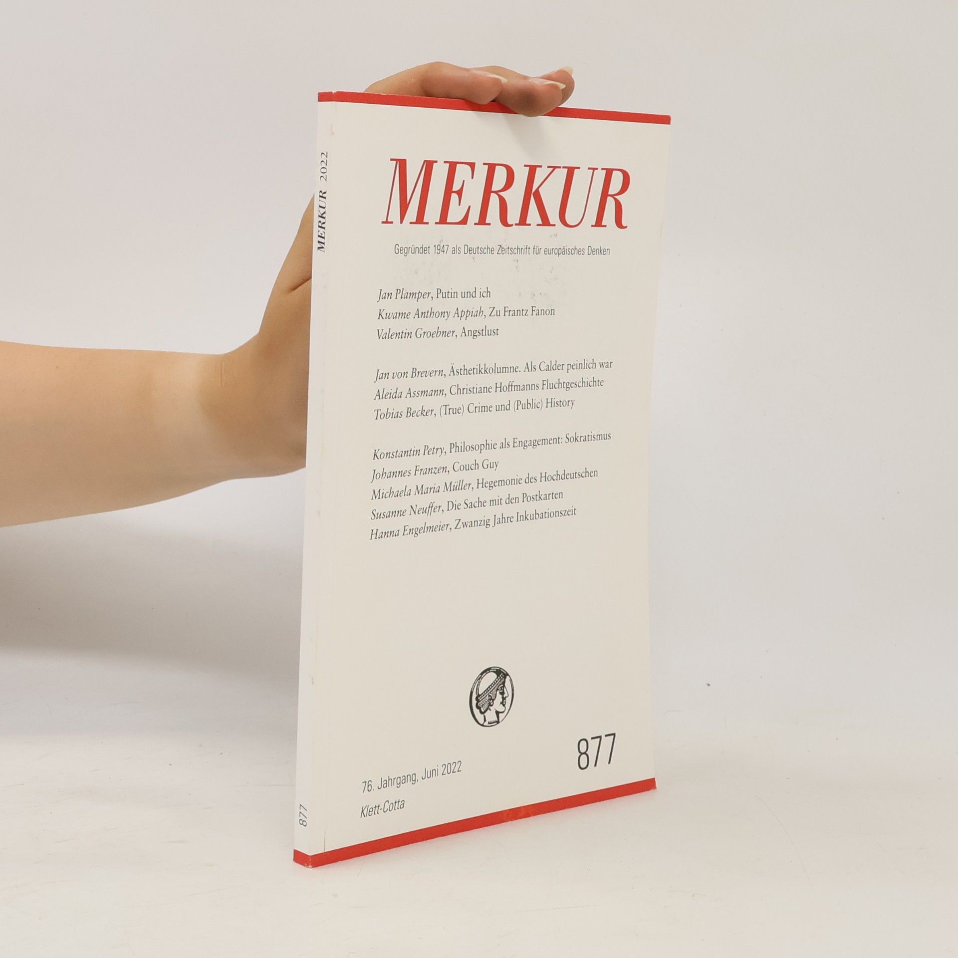 MERKUR Gegründet 1947 als Deutsche Zeitschrift für europäisches Denken - 2022 - 06