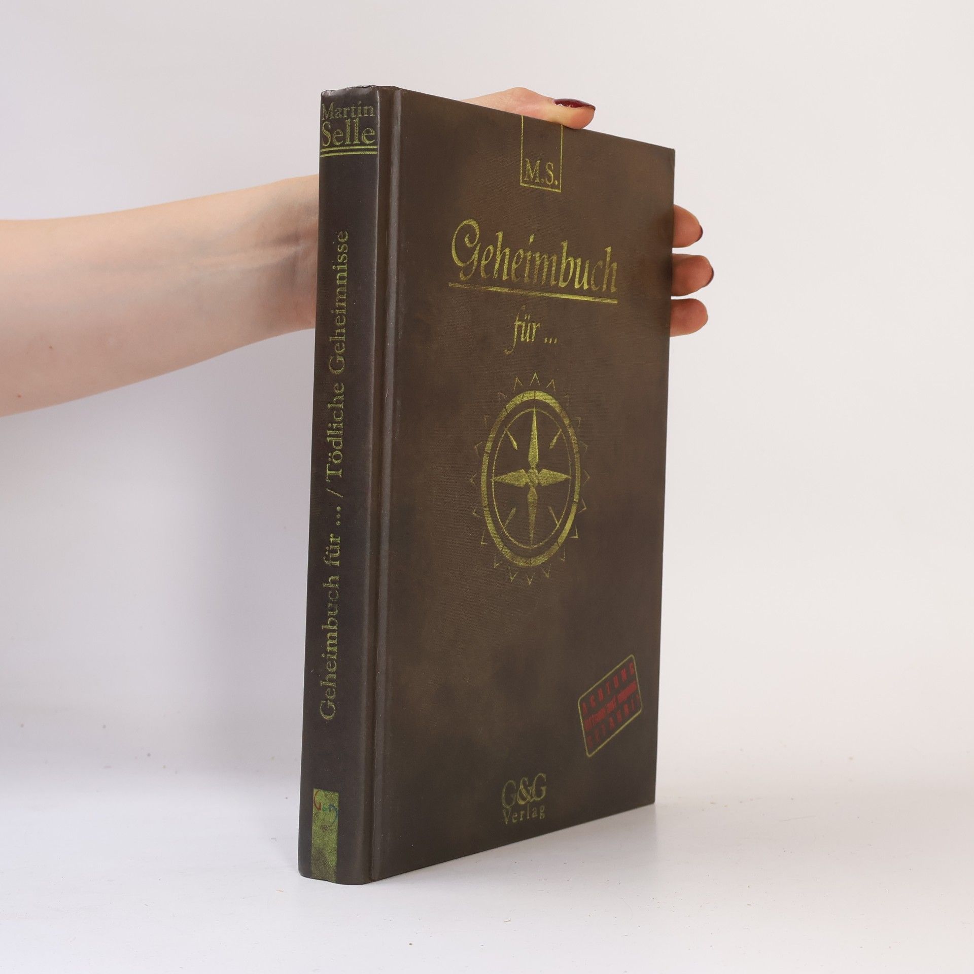Martin Selle Geheimbuch für...