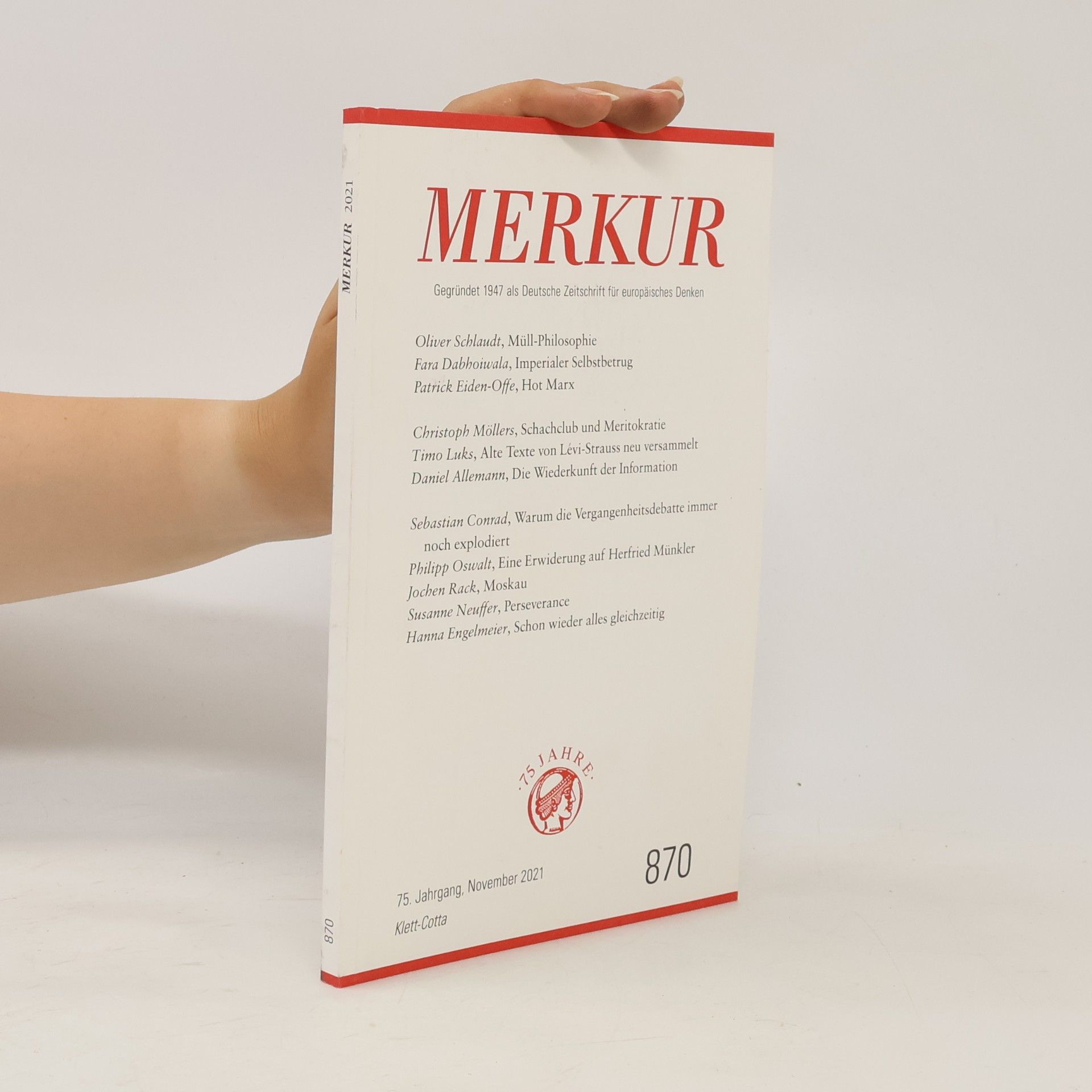 MERKUR Gegründet 1947 als Deutsche Zeitschrift für europäisches Denken - 2021-11