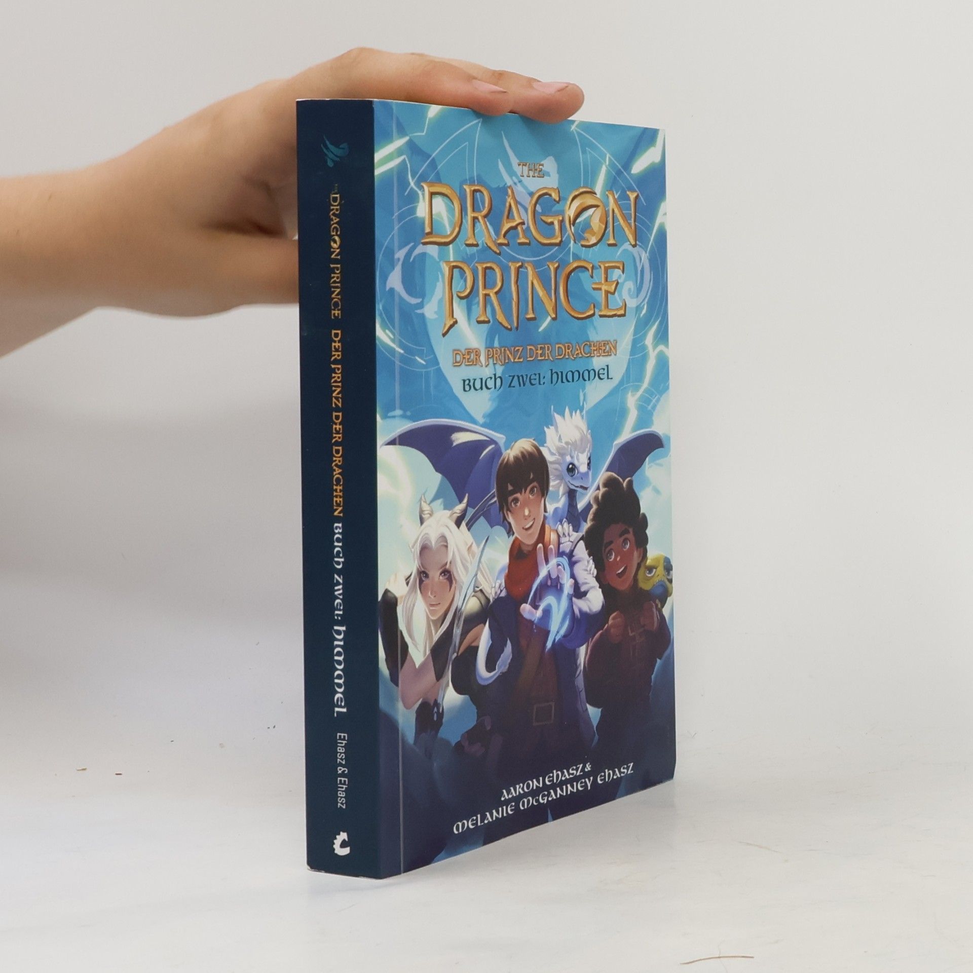 Dragon Prince - Der Prinz der Drachen Buch 2: Himmel (Roman)