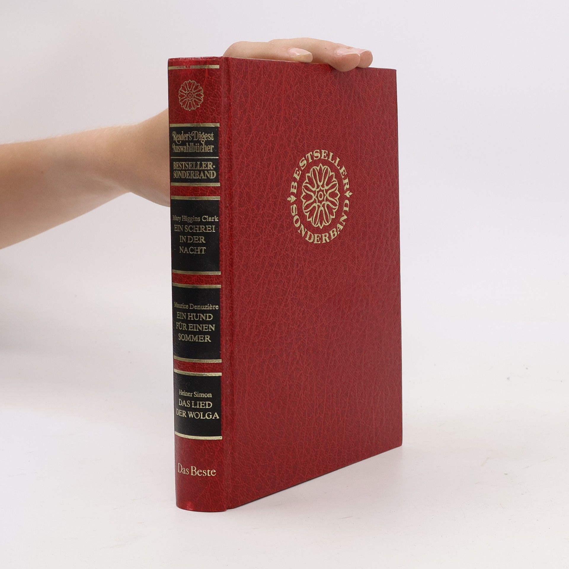 Mary Higgins Clark Reader's Digest Auswahlbücher. Ein Schrei in der Nacht, Ein Hund für einen Sommer, Das Lied der Wolga