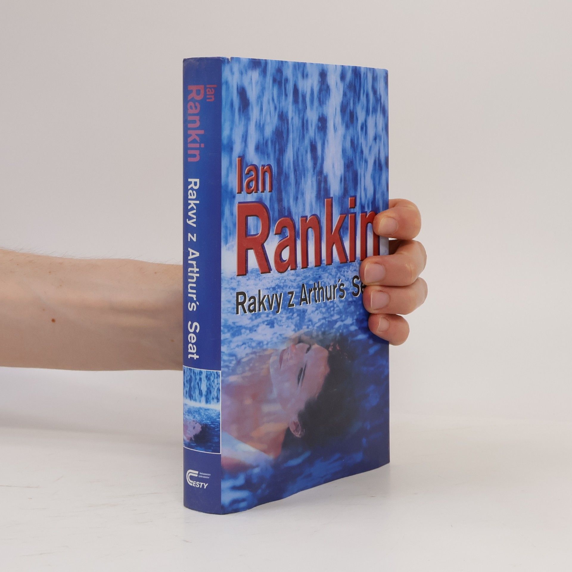 Ian Rankin Rakvy z Arthur’s Seat