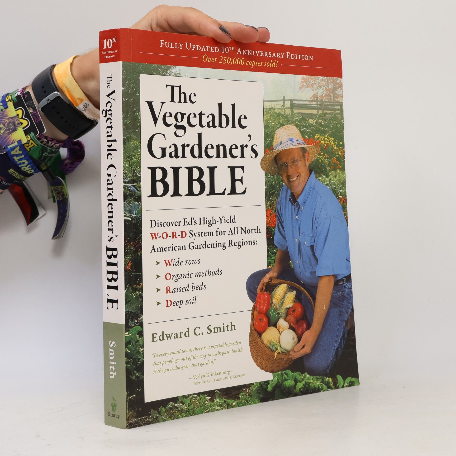 Edward C. Smith The Vegetable Gardener's Bible - Fully Updated 10th Anniversary Edition